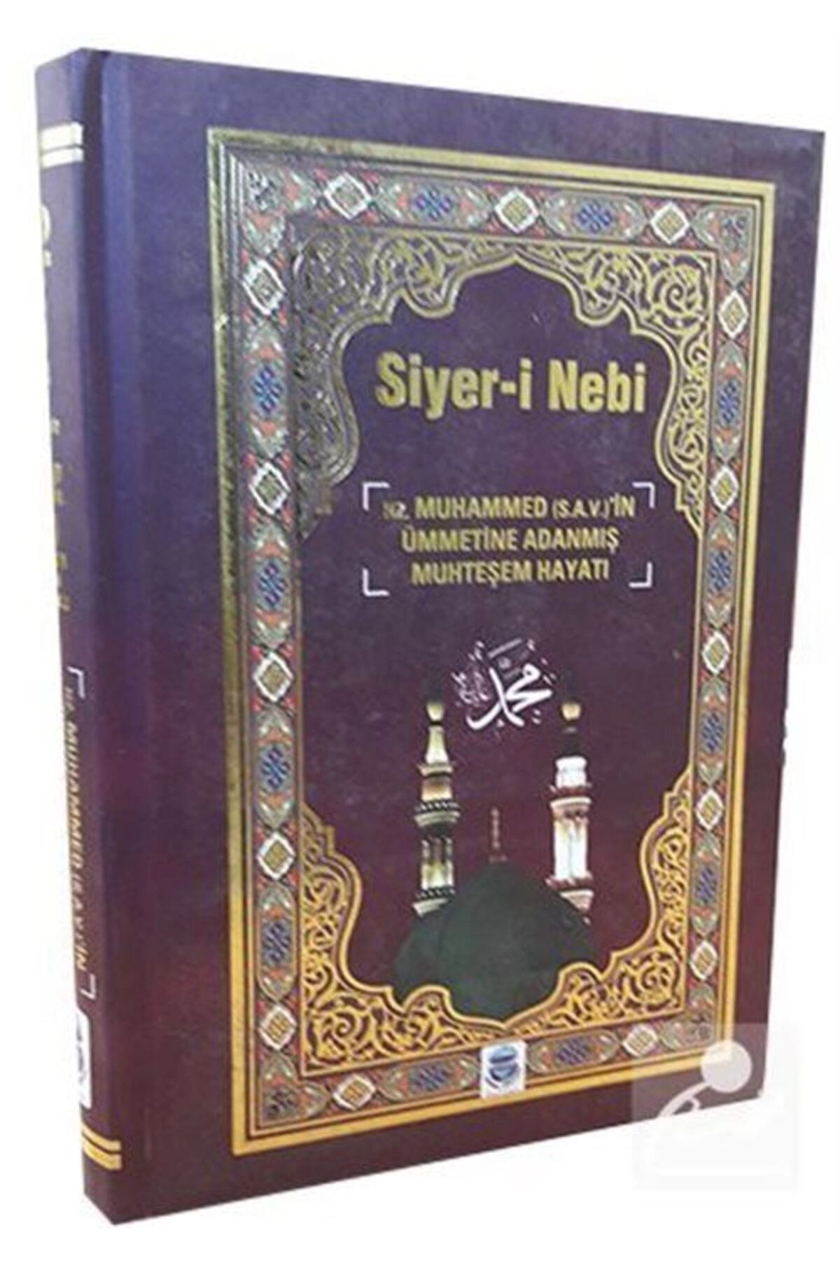 Siyeri Nebi Hz.muhammed (S.A.V) In Ümmetine Adanmış Muhteşem Hayatı (CİLTLİ)