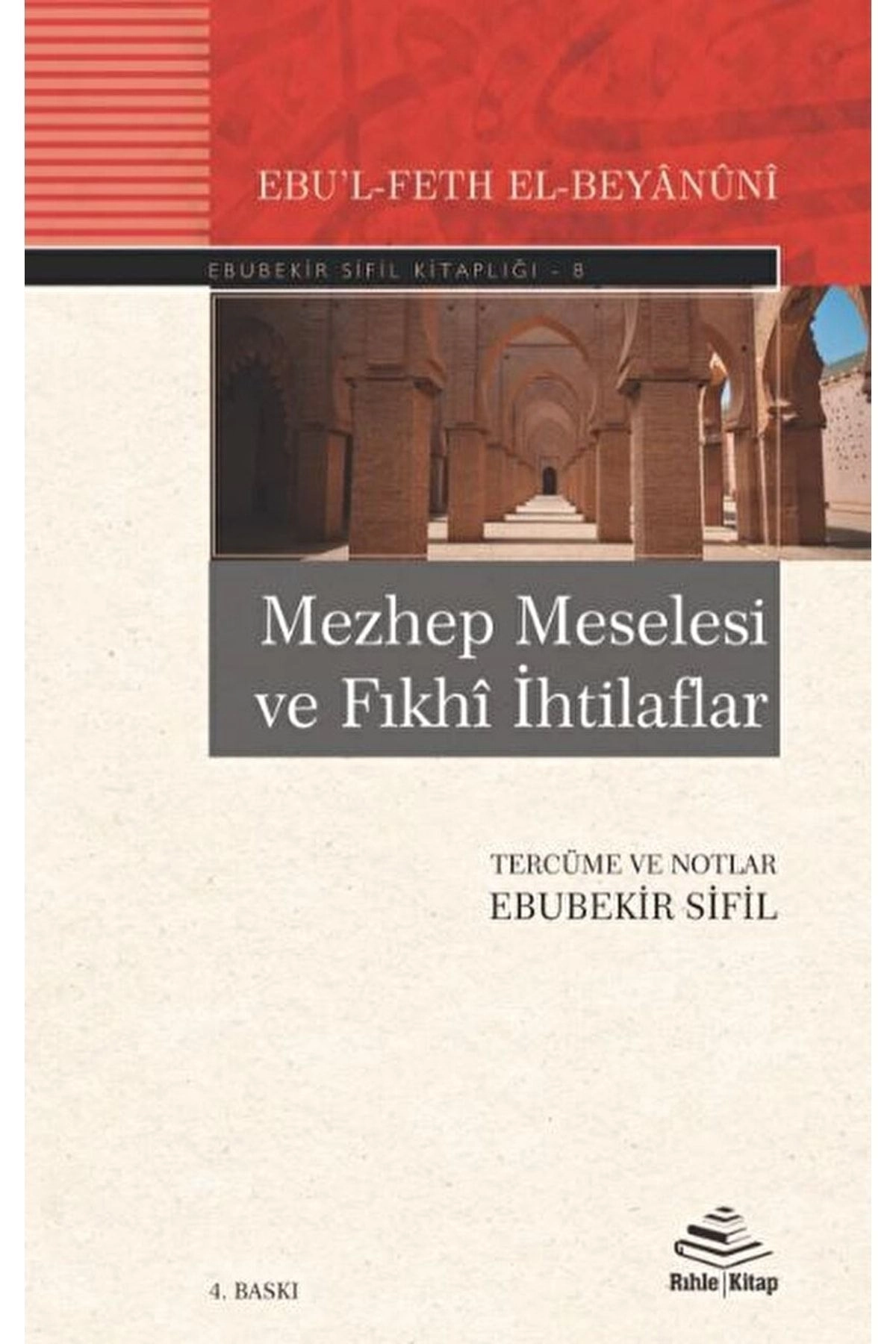 Mezhep Meselesi Ve Fıkhi Ihtilaflar