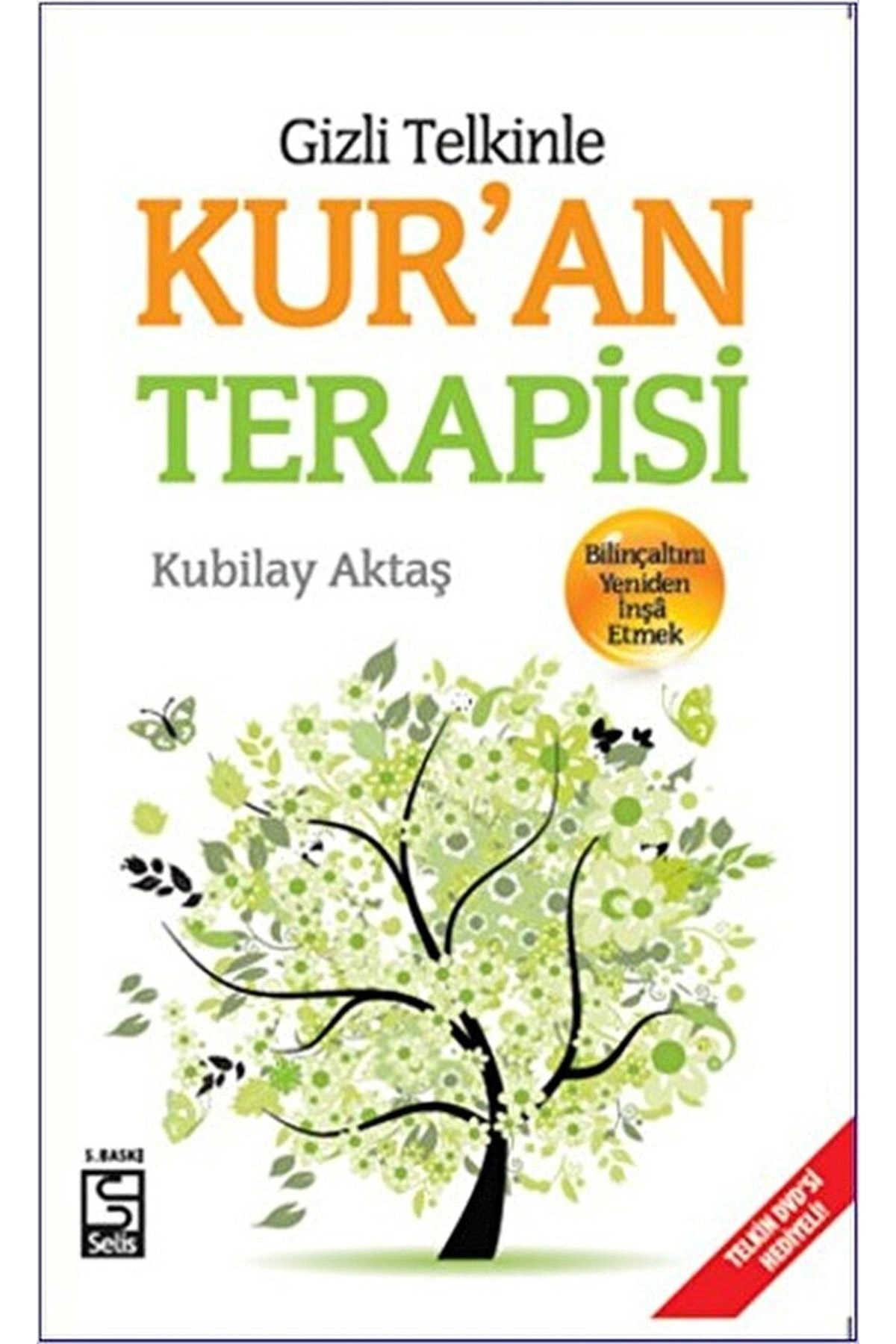 Gizli Telkinle Kur'an Terapisi Kubilay Aktaş