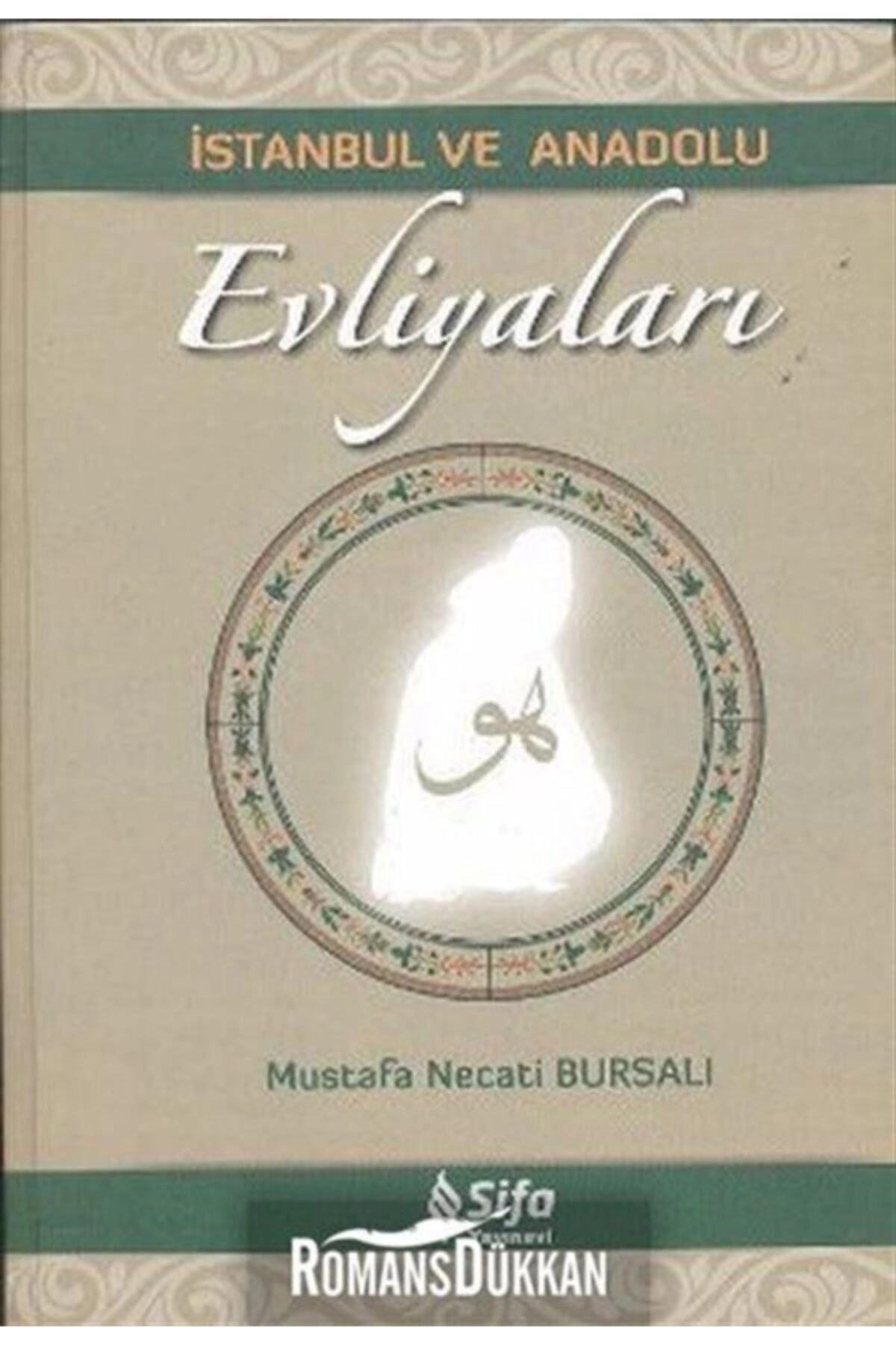 Istanbul Ve Anadolu Evliyaları