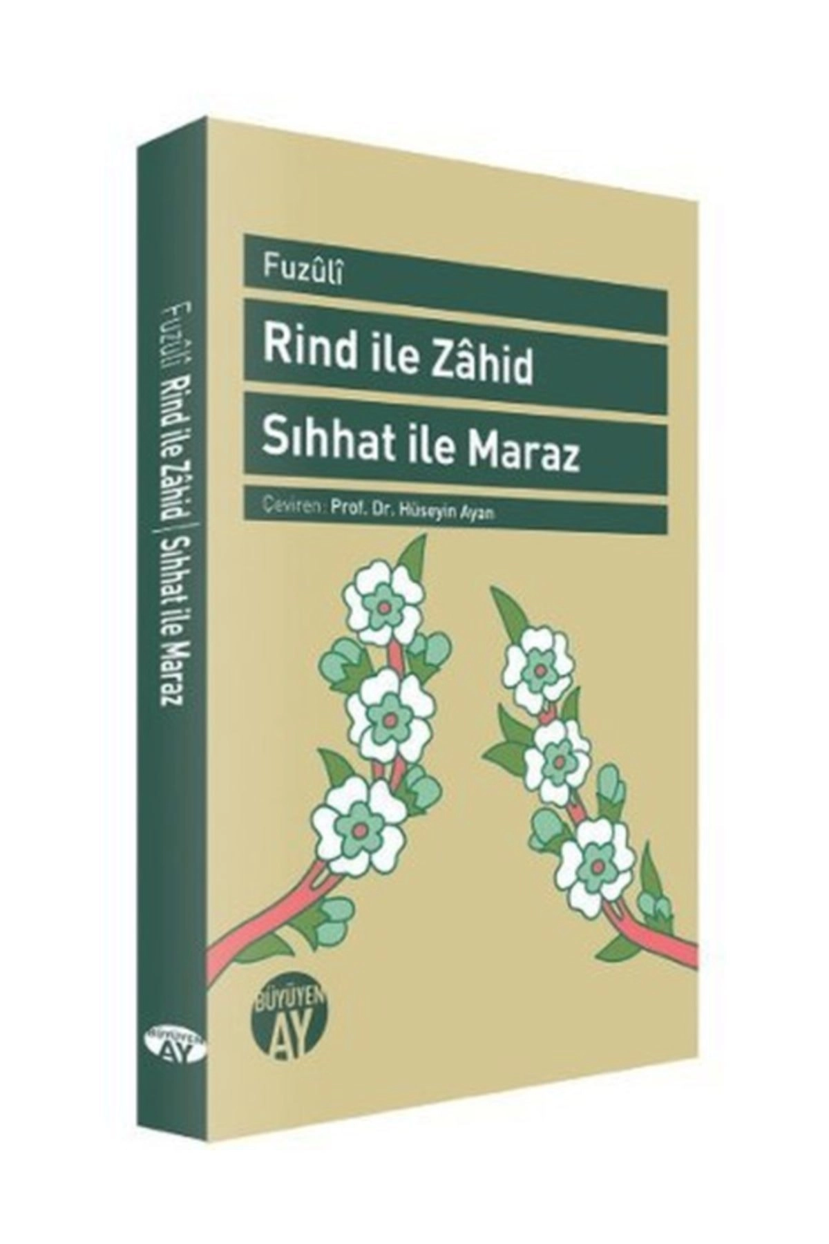 Rind Ile Zahid Sıhhat Ile Maraz