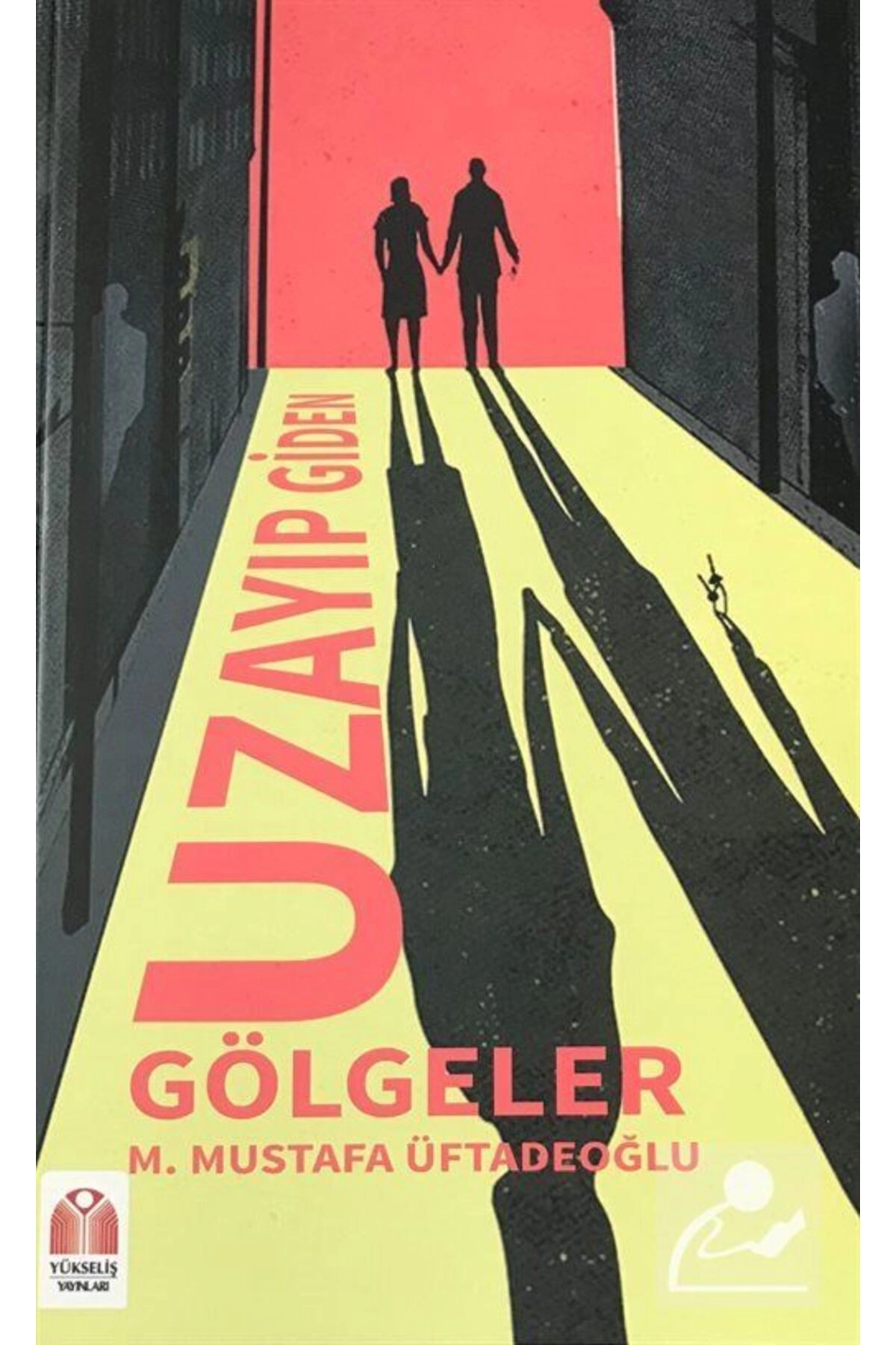 Uzayıp Giden Gölgeler