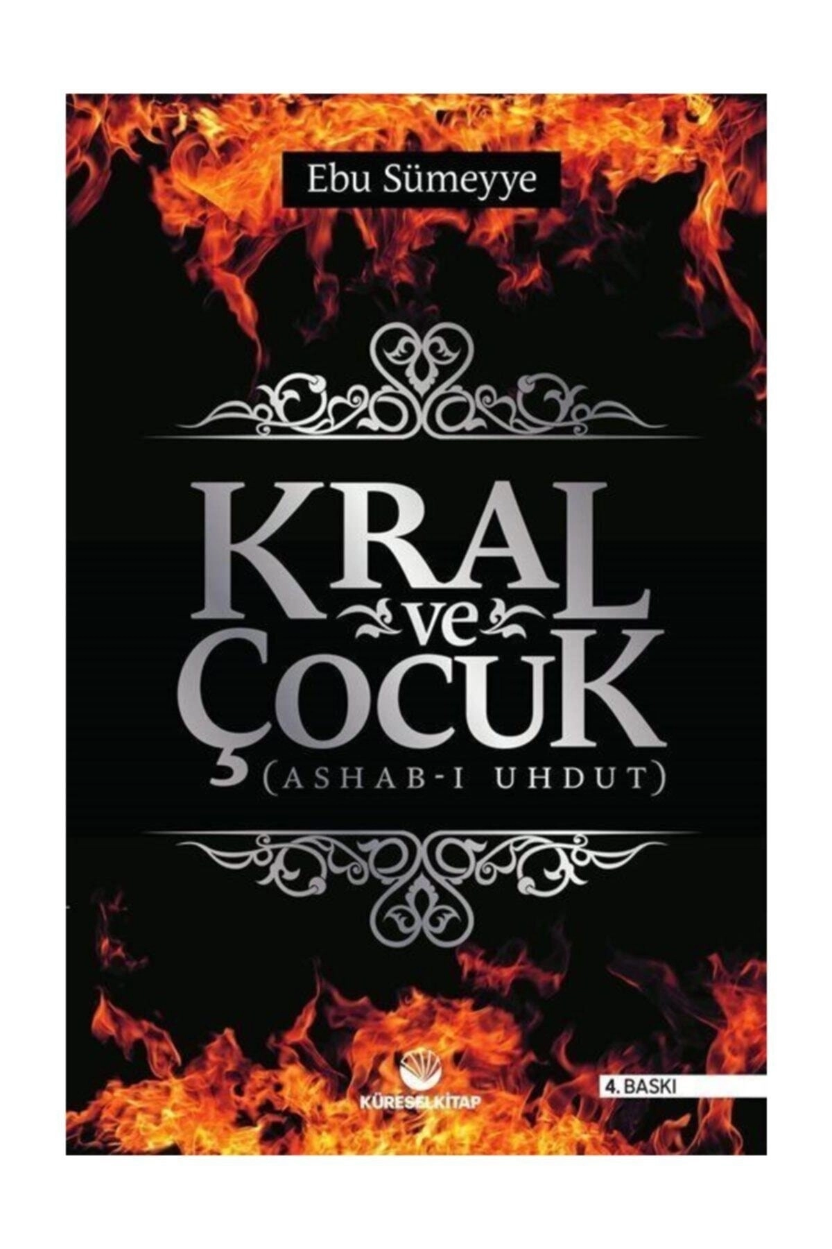 Kral Ve Çocuk (ASHAB-I UHDUT)/ Kapak Değişiklik Gösterebilir