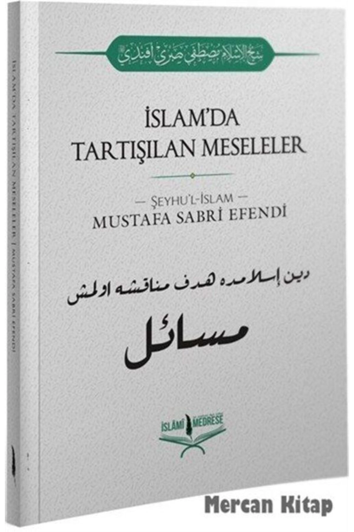 Islam'da Tartışılan Meseleler