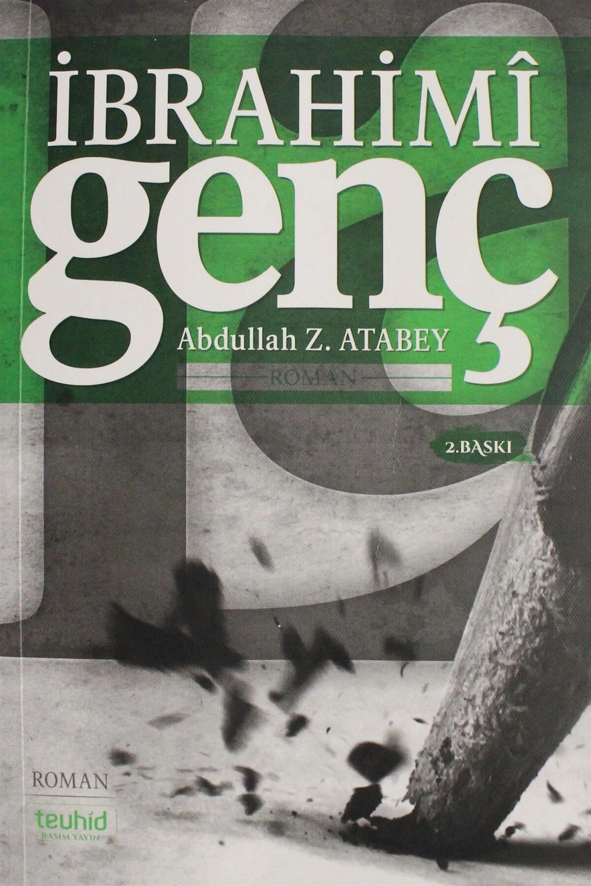 İbrahimi Genç - Abdullah Z. Atabey