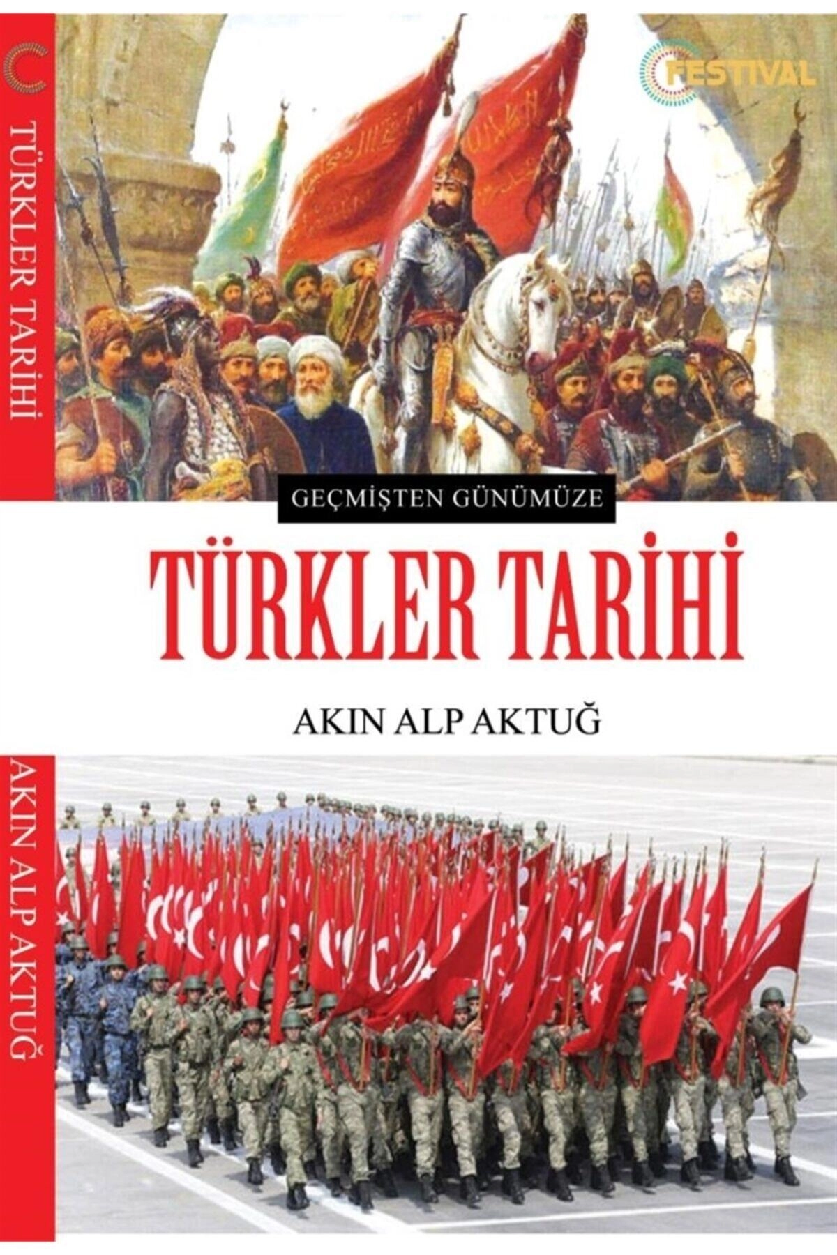 Türkler Tarihi - Akın Alp Aktuğ 9786056931161