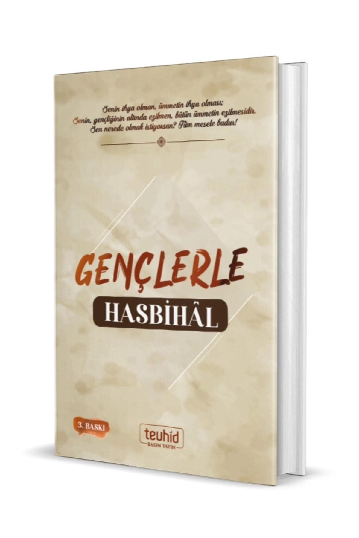 Kitap, Gençlerle Hasbihal - Halis Bayancuk (Ebu Hanzala), İslam, Akaid, İtikad