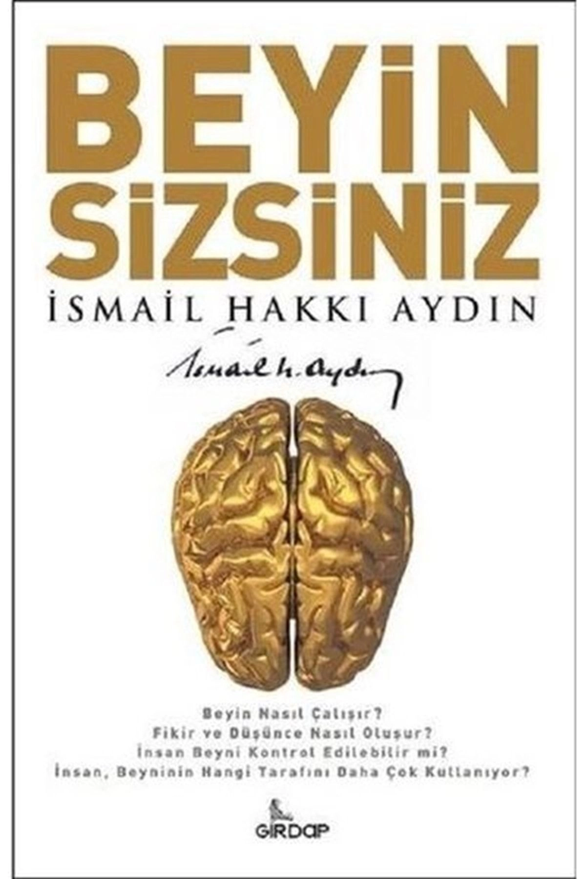 Beyin Sizsiniz 2 / Girdap Kitap / İsmail Hakkı Aydın