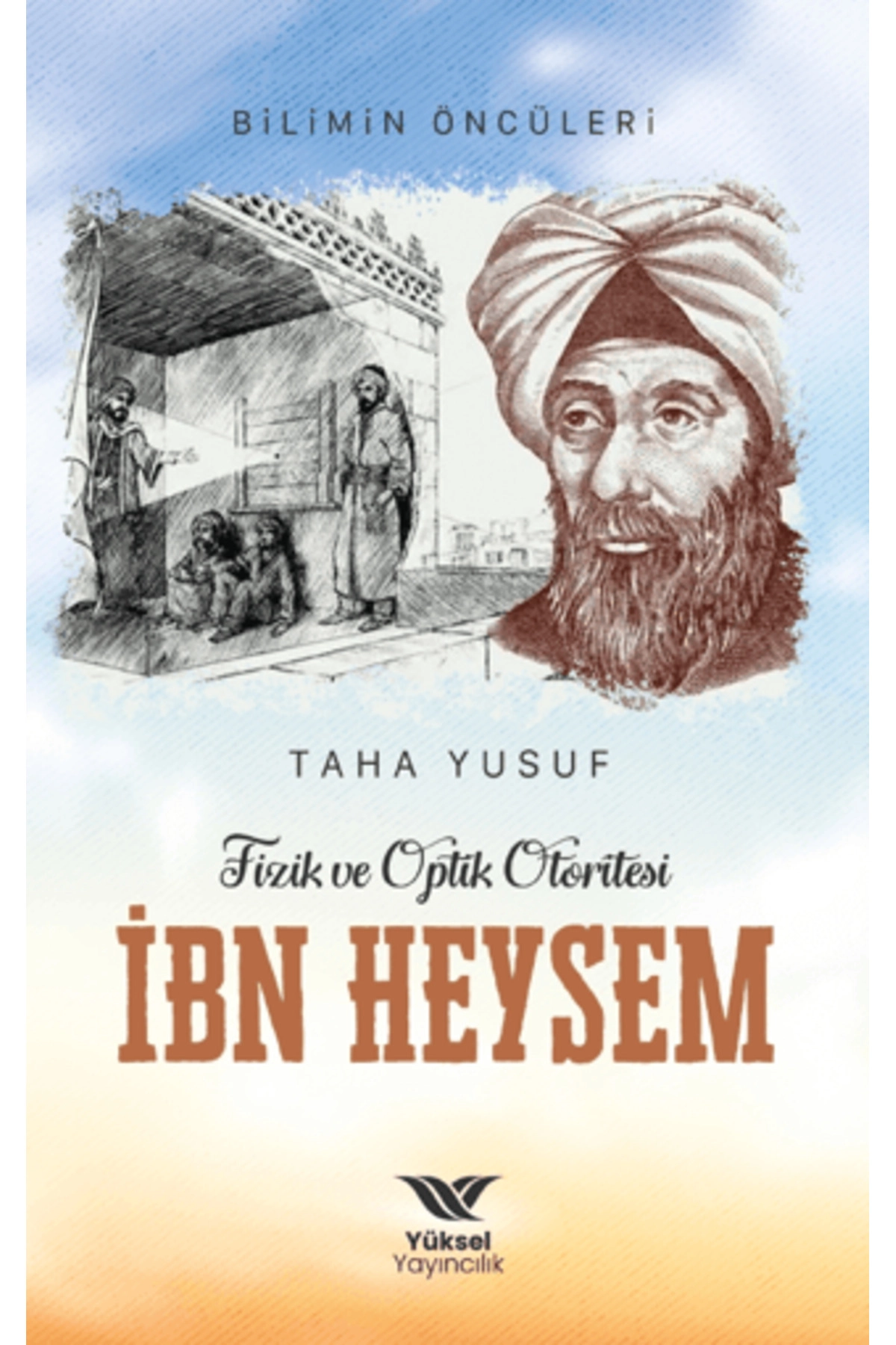 Fizik Ve Optik Otoritesi İbn Heysem