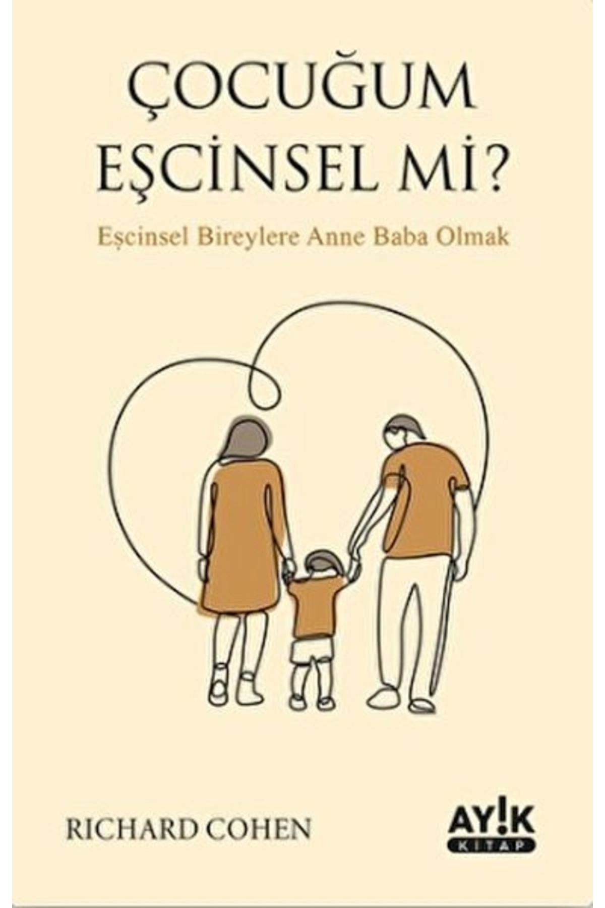 Çocuğum Eşcinsel Mi?