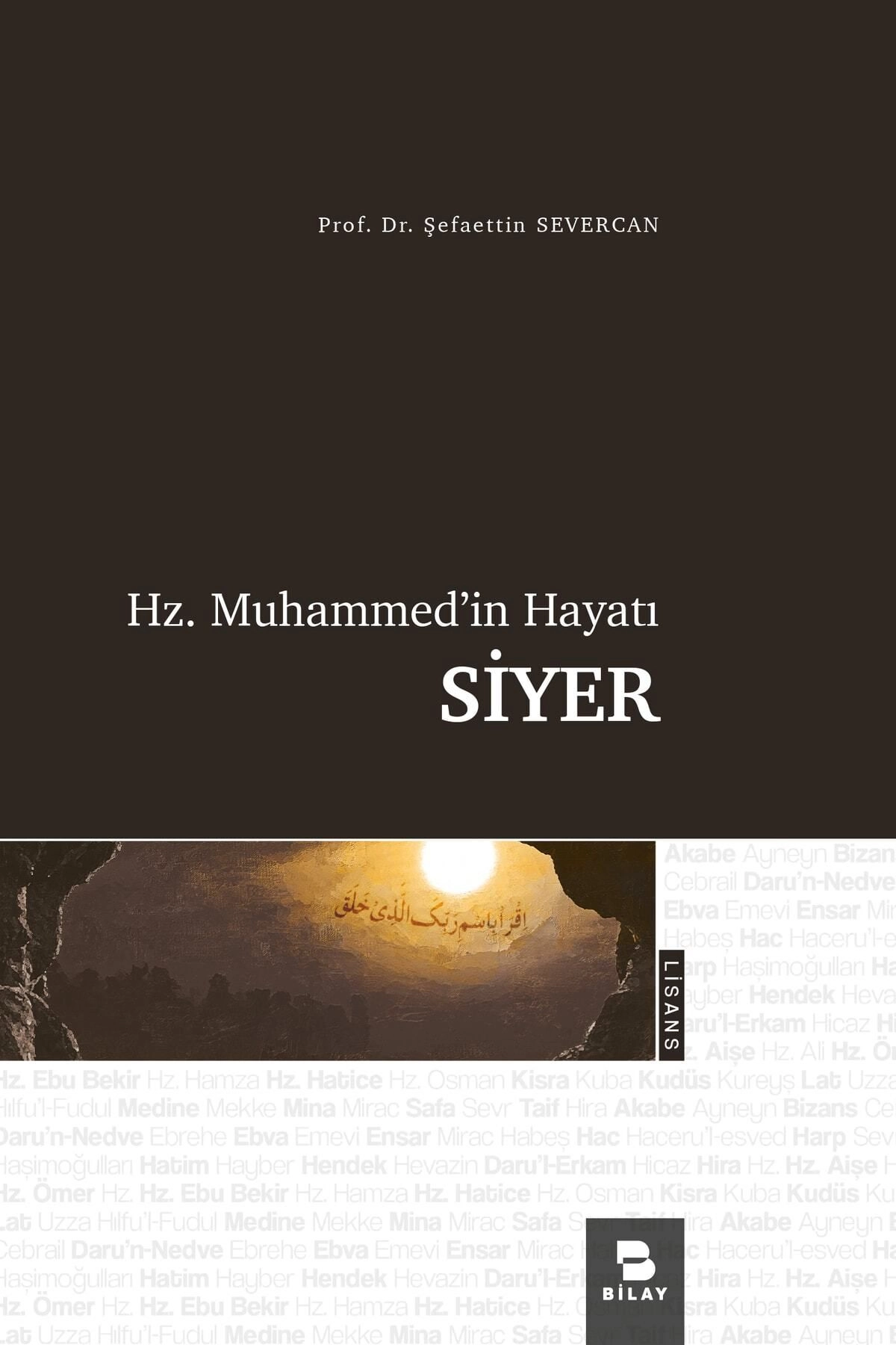 Hz. Muhammed'in Hayatı Siyer