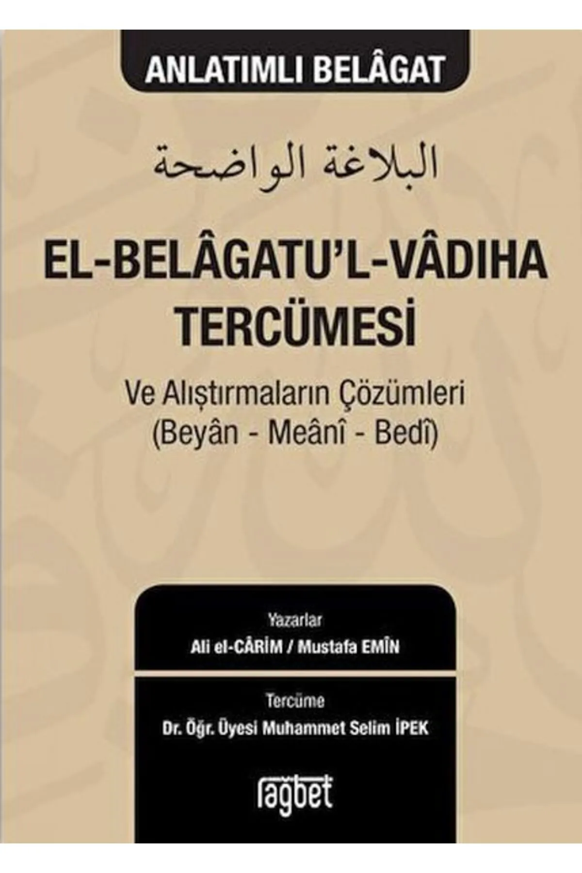 El-Belagatu'l-Vadıha Tercümesi