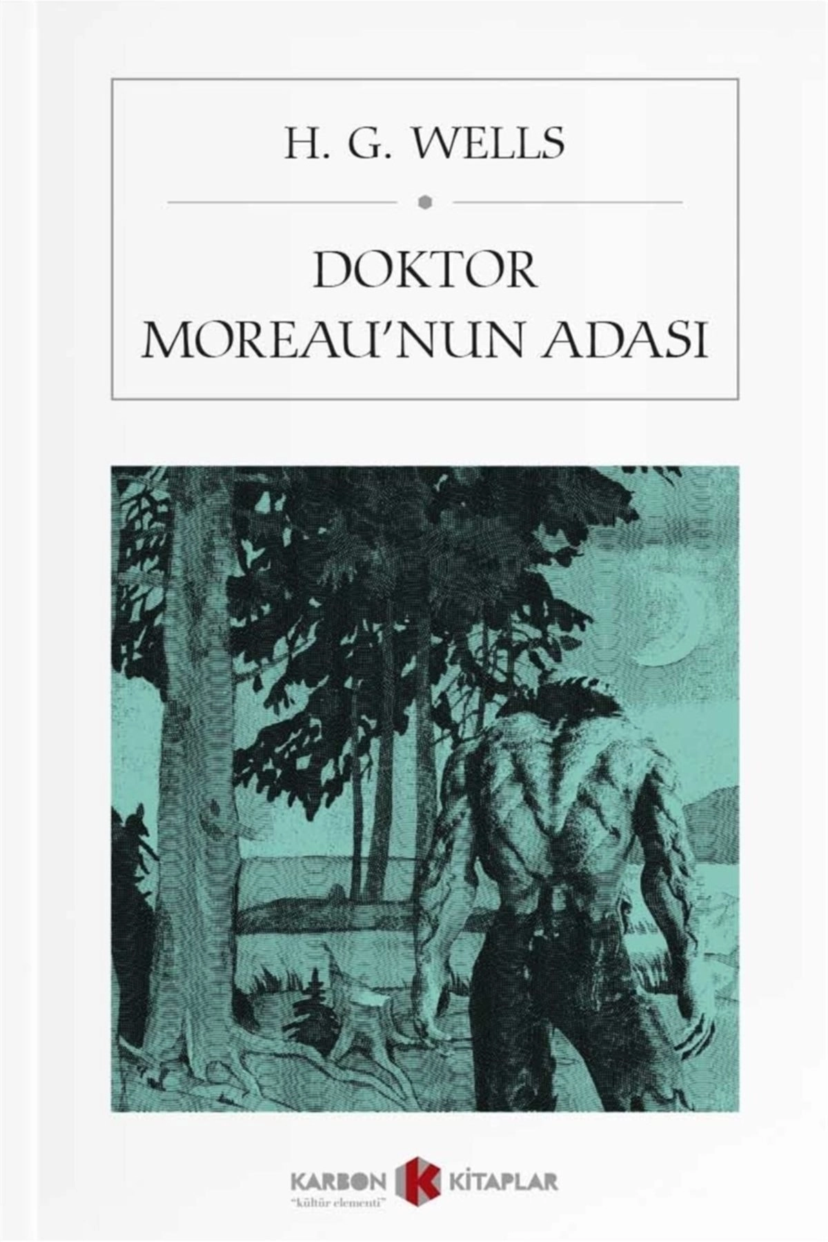 Doktor Moreau’nun Adası (Cep Boy) - Herbert George Wells