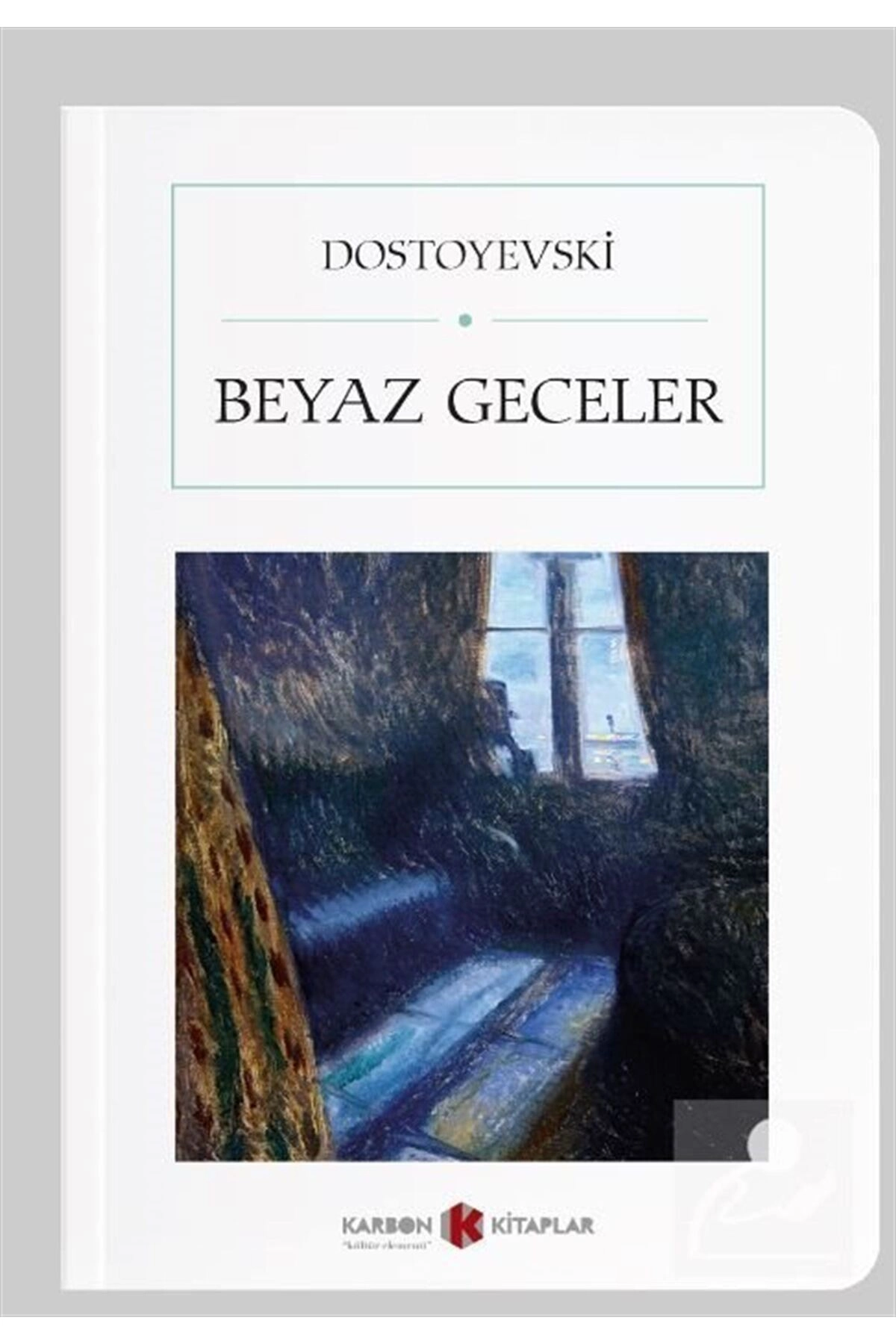Beyaz Geceler (CEP BOY) (TAM METİN)