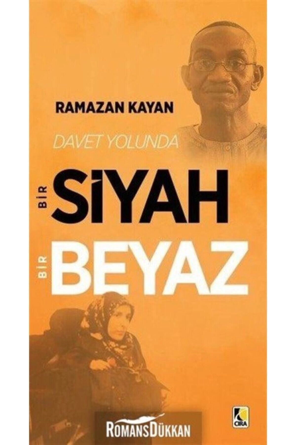 Davet Yolunda Bir Siyah Bir Beyaz