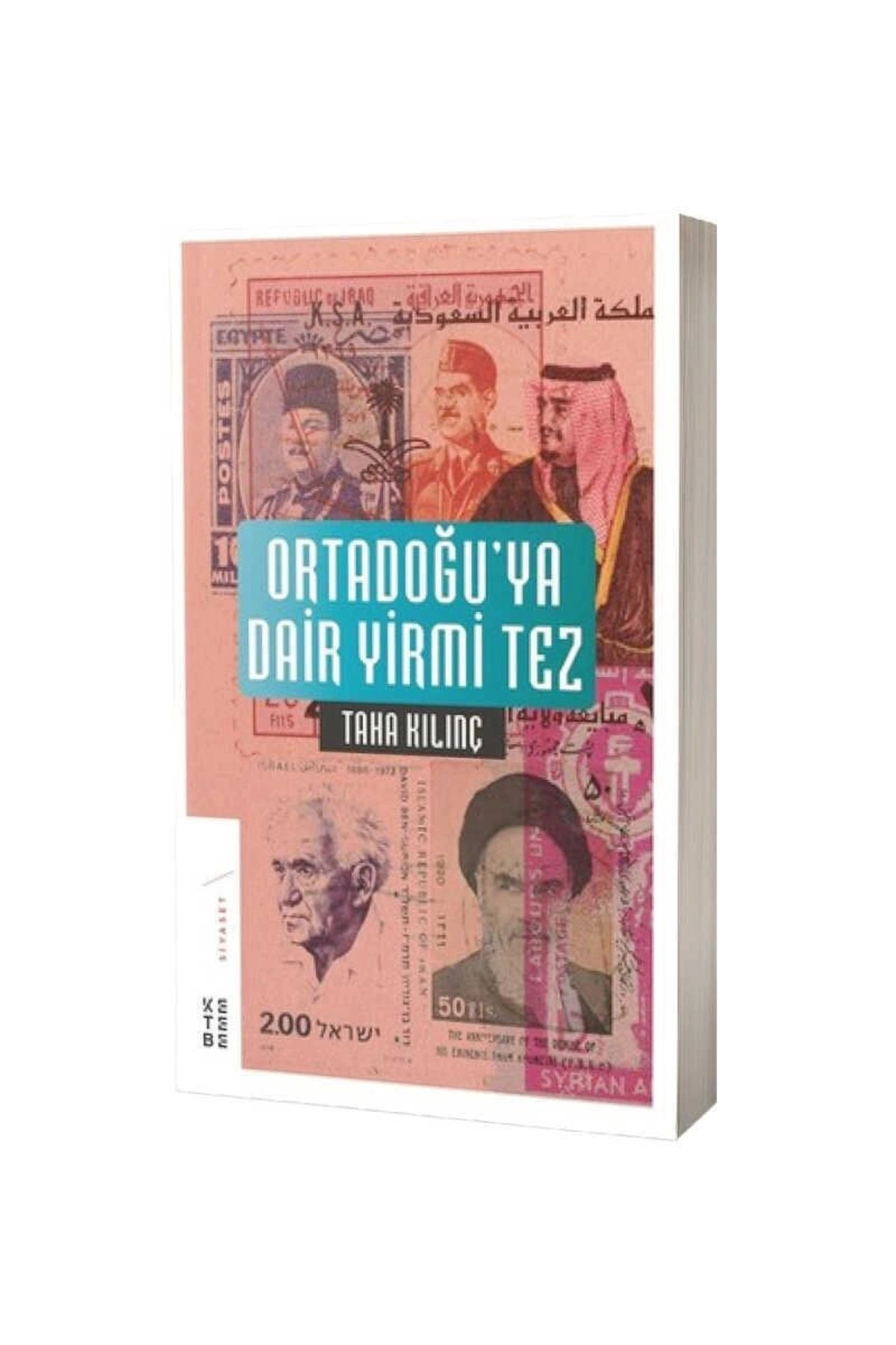 Ortadoğu’ya Dair Yirmi Tez