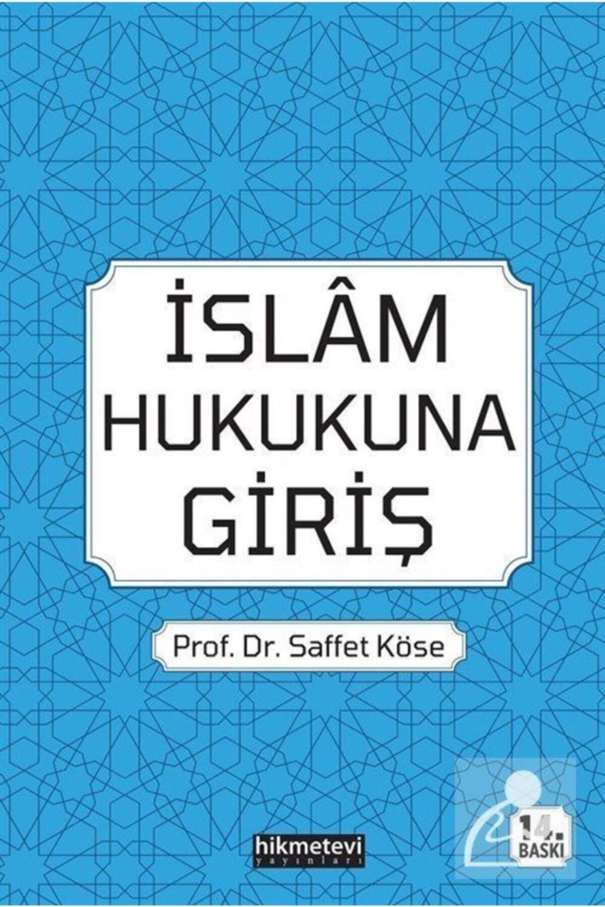 İslam Hukukuna Giriş