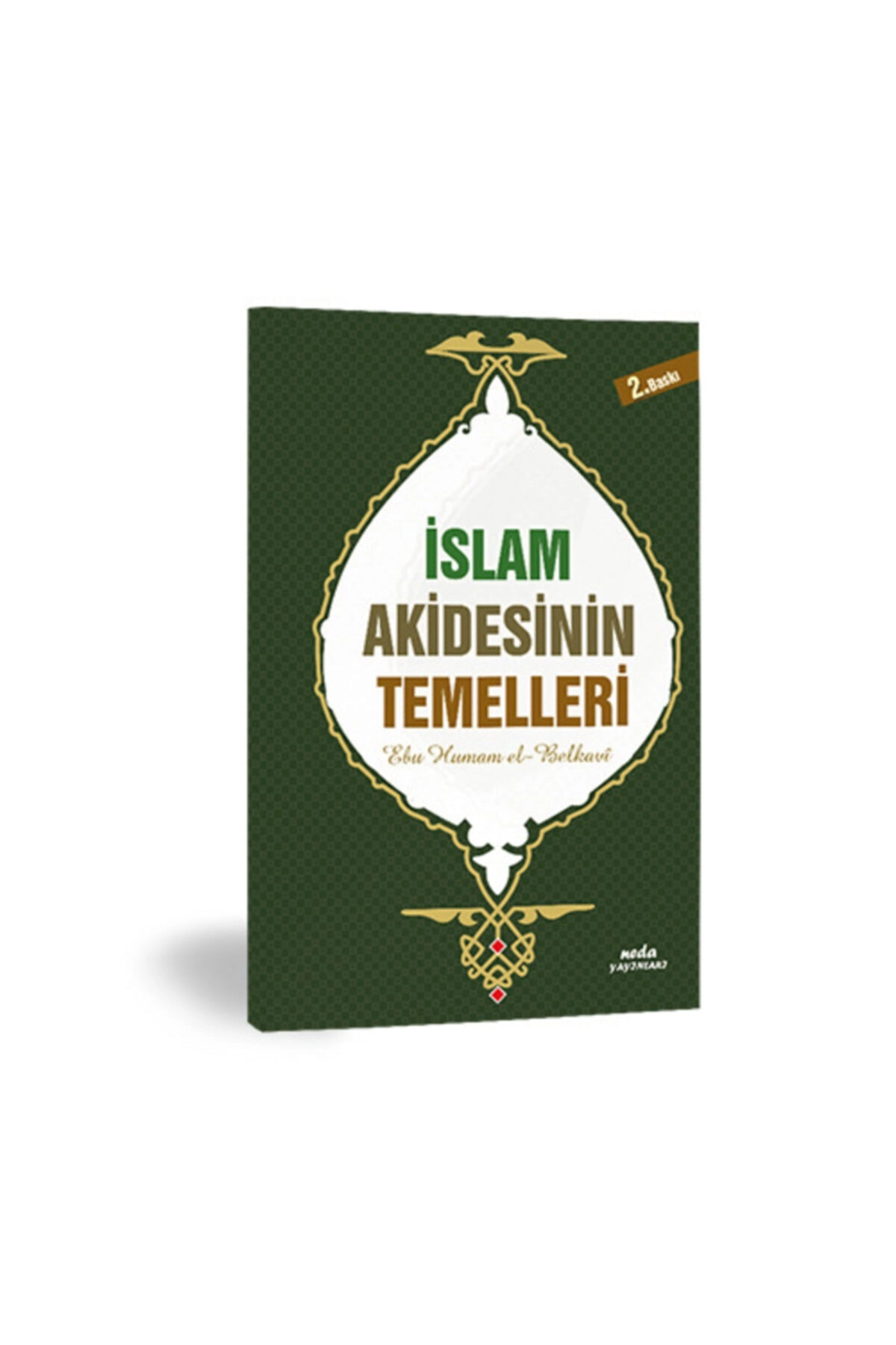 Islam Akidesinin Esasları
