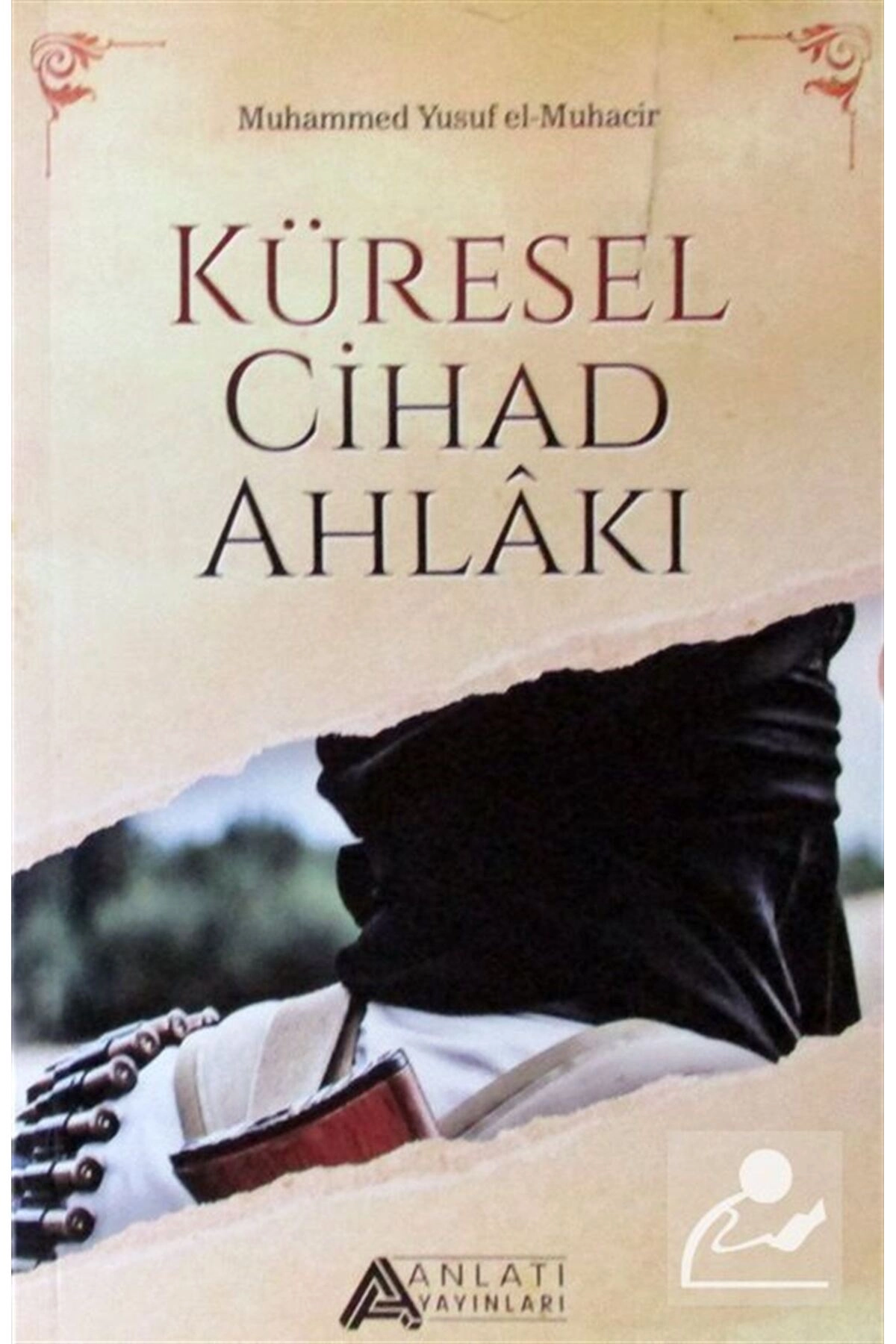 Küresel Cihad Ahlakı