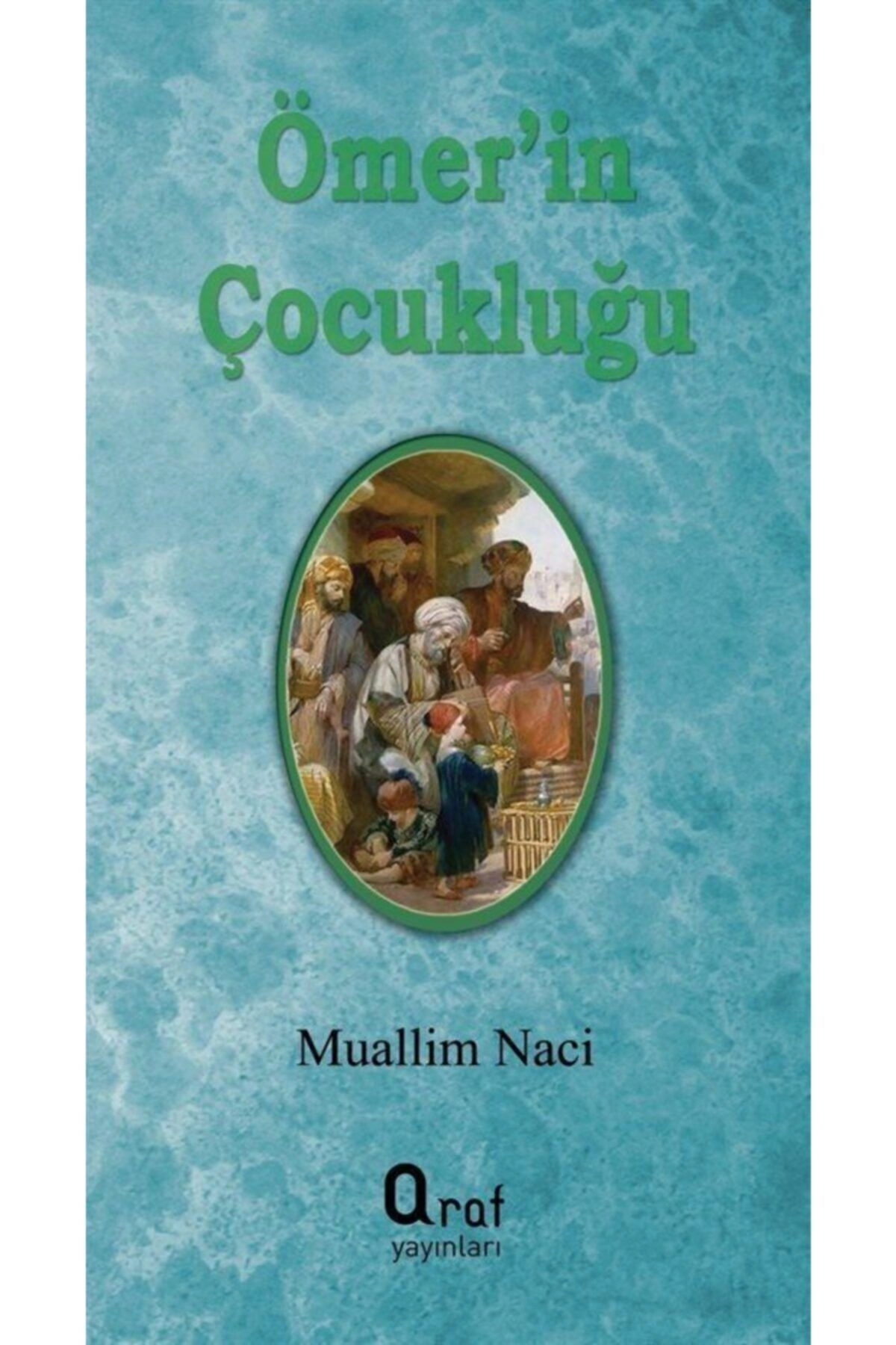 Ömer'in Çocukluğu