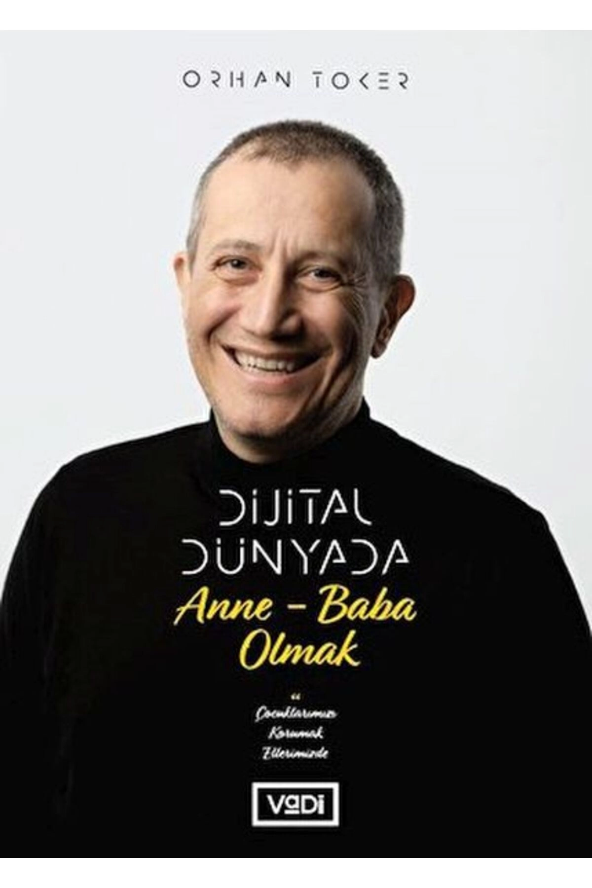 Dijital Dünyada Annebaba Olmak
