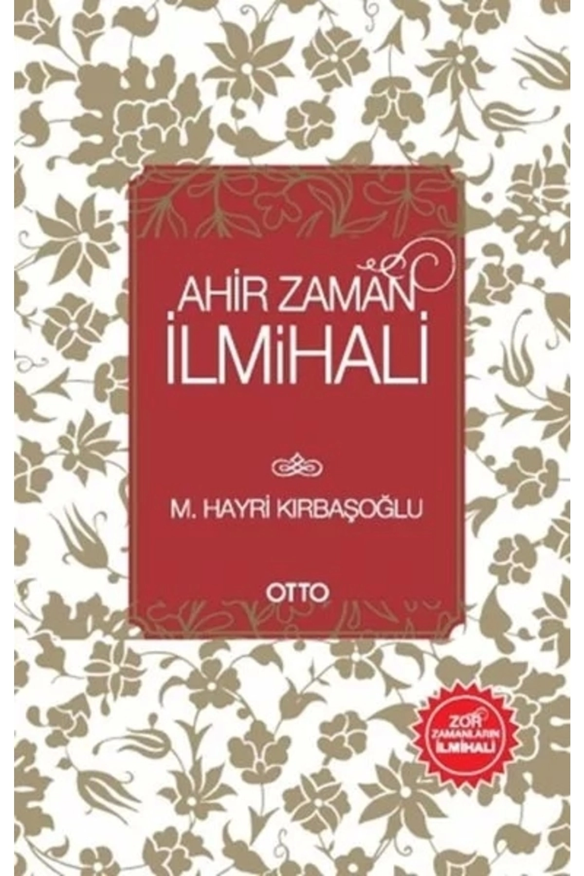 Ahir Zaman Ilmihali (KARTON KAPAK)