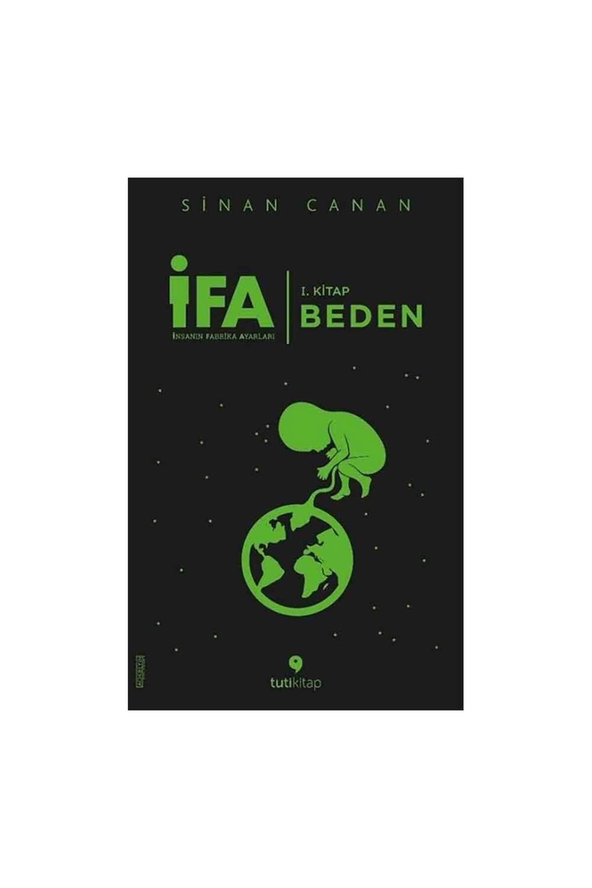 İFA İnsanın Fabrika Ayarları 1. Kitap Beden