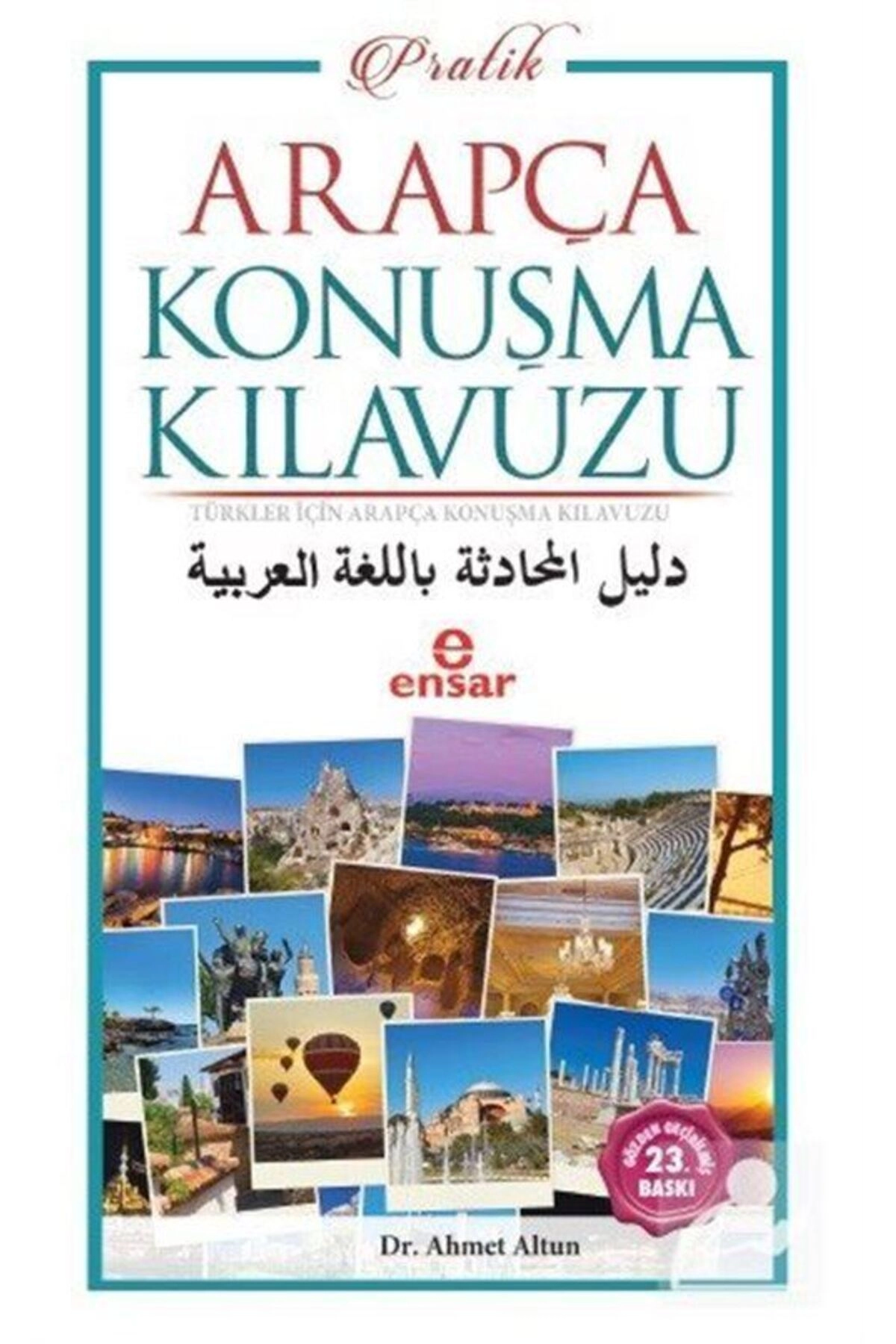 Pratik Arapça Konuşma Kılavuzu