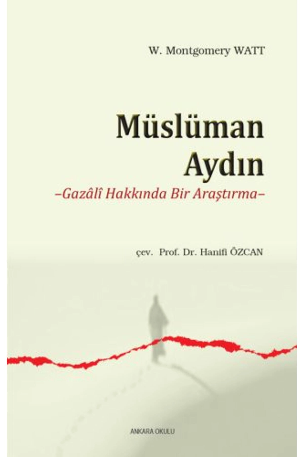 Müslüman Aydın Ankara Okulu Yay. (Koruma Poşetli)