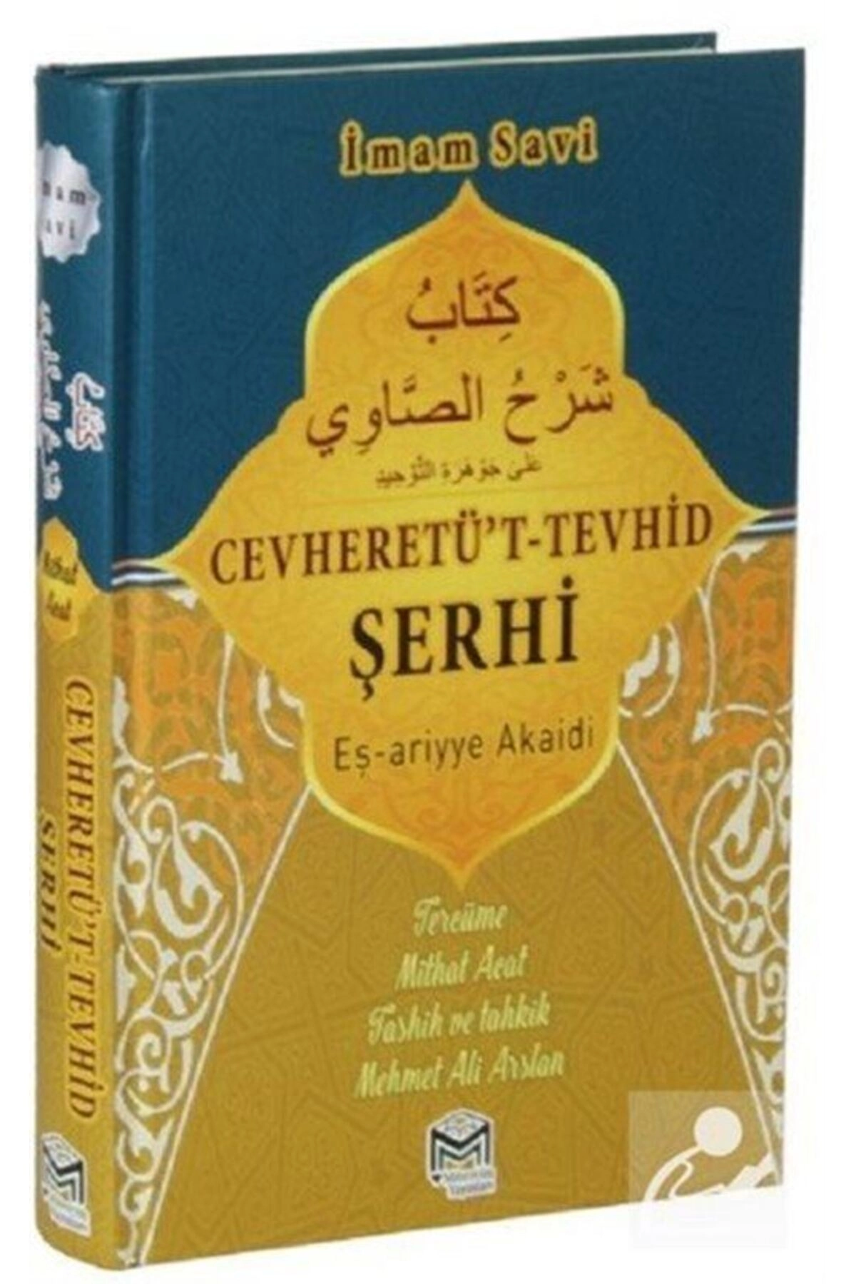 Cevheretü’t Tevhid Şerhi Eş-ariyye Akaidi