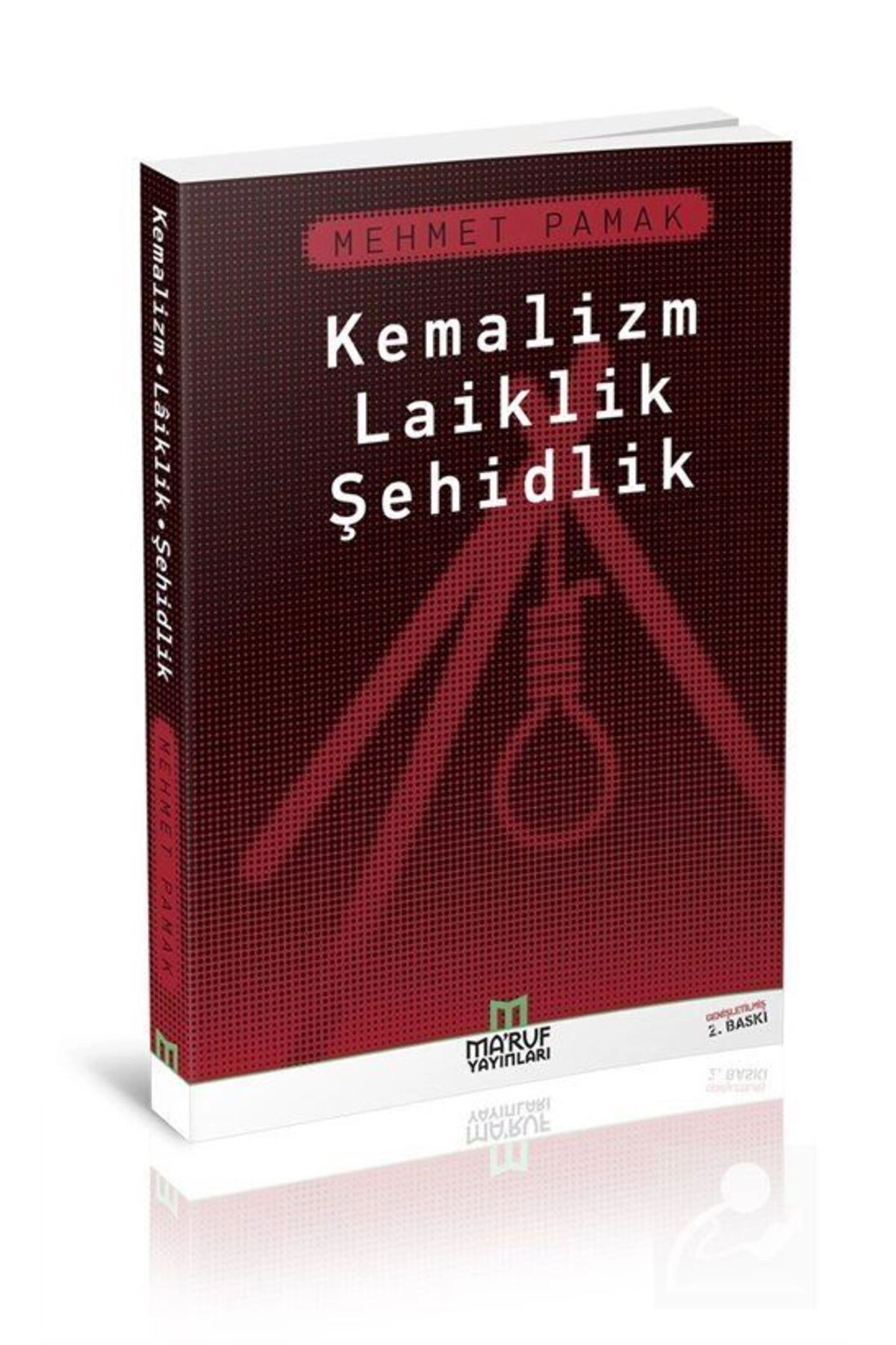 Kemalizm Laiklik Şehidlik