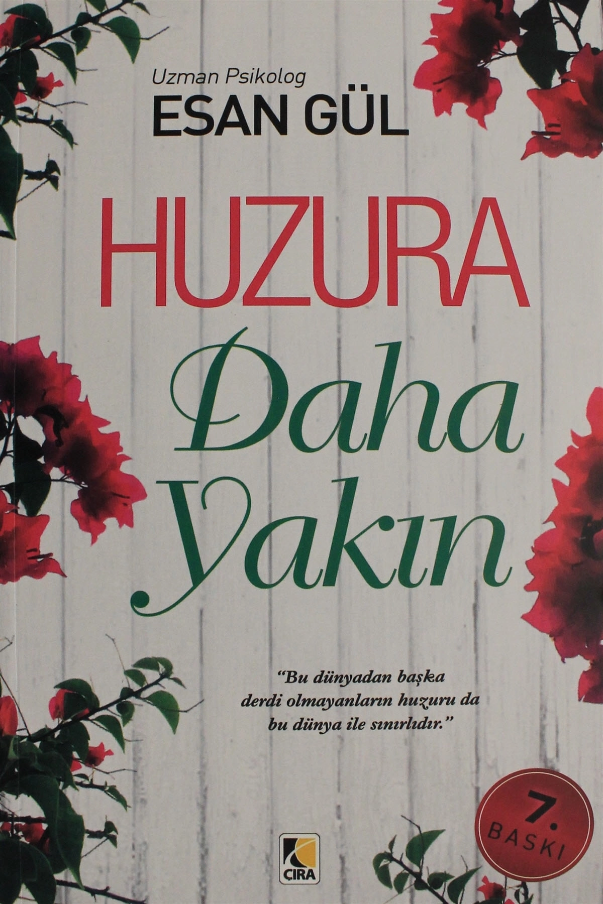 Huzura Daha Yakın - Esan Gül