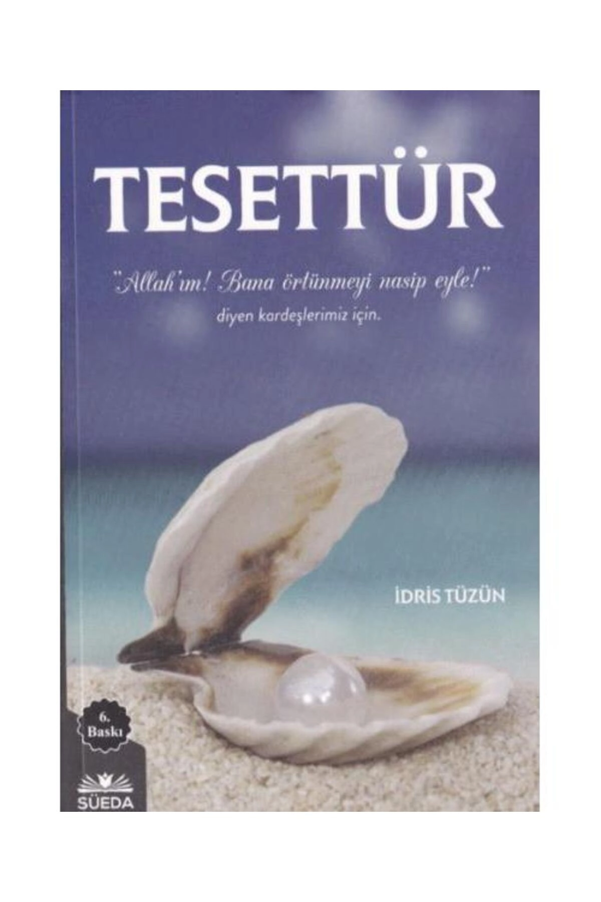 Tesettür / / İdris Tüzün