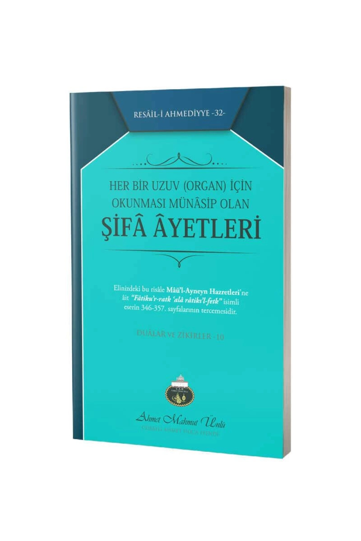 Her Uzuv Için Şifa Ayetleri / Resail-i Ahmediyye 32