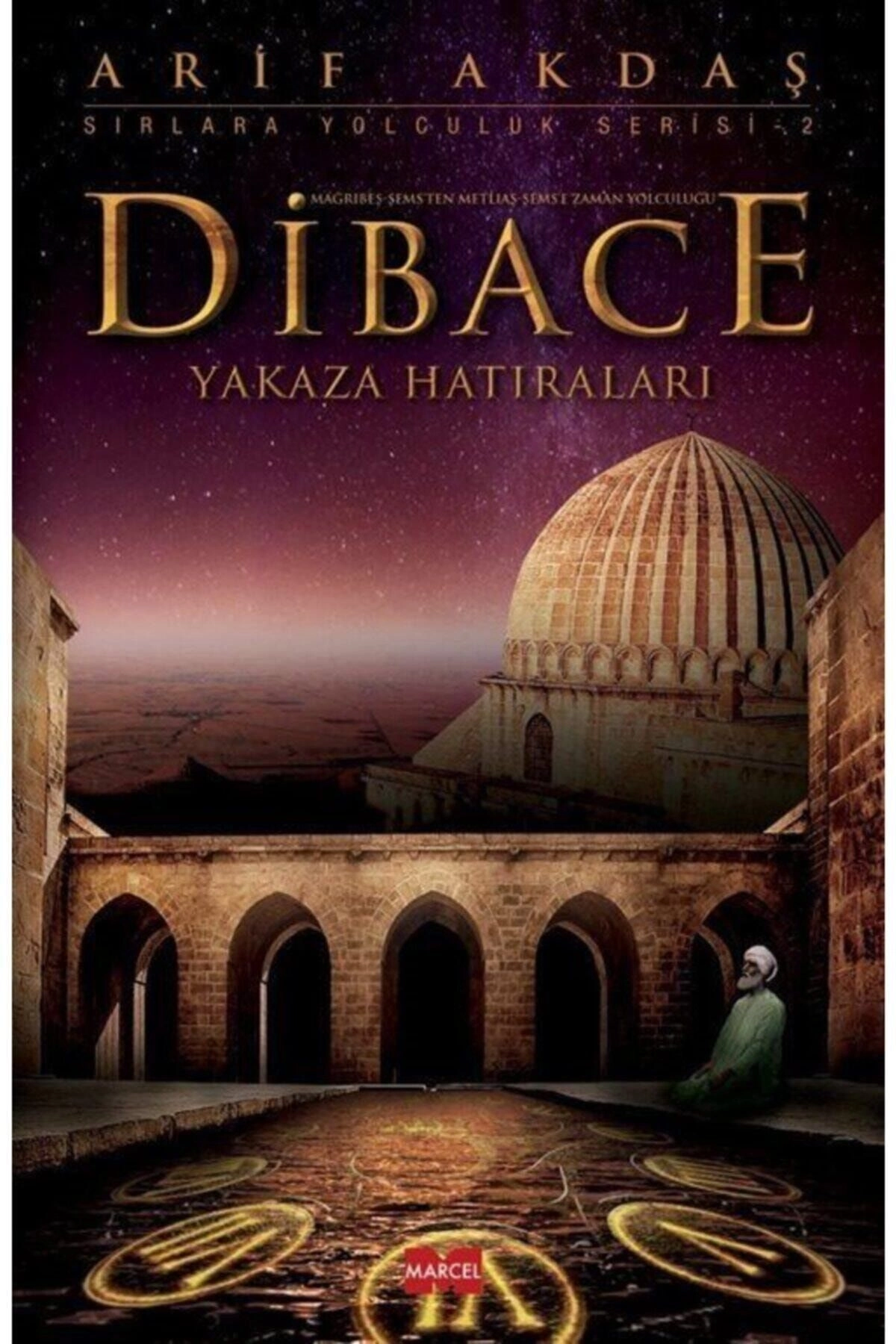 Dibace Yakaza Hatıraları / Arif Akdaş / / 9786059573092