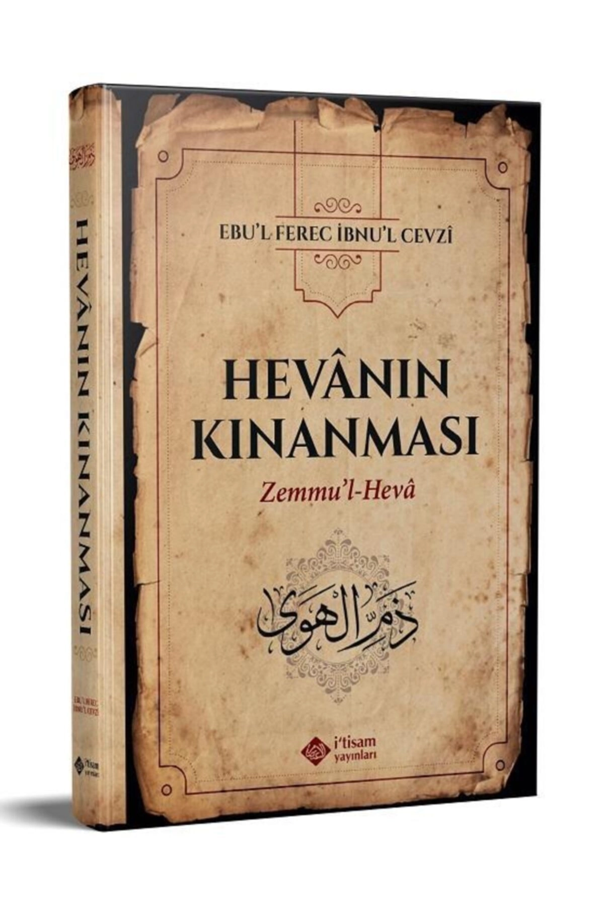 Hevanın Kınanması (Ciltli) / İtisam Yayınları / İbn Cevzi