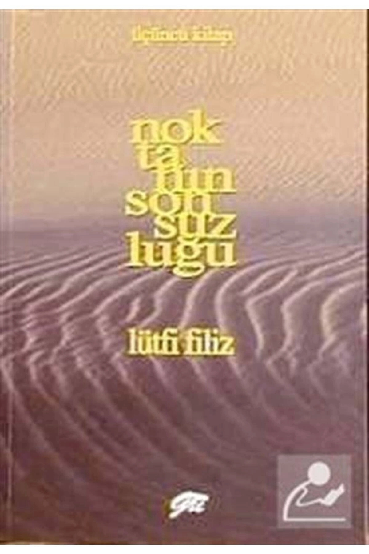 Noktanın Sonsuzluğu 3. Kitap