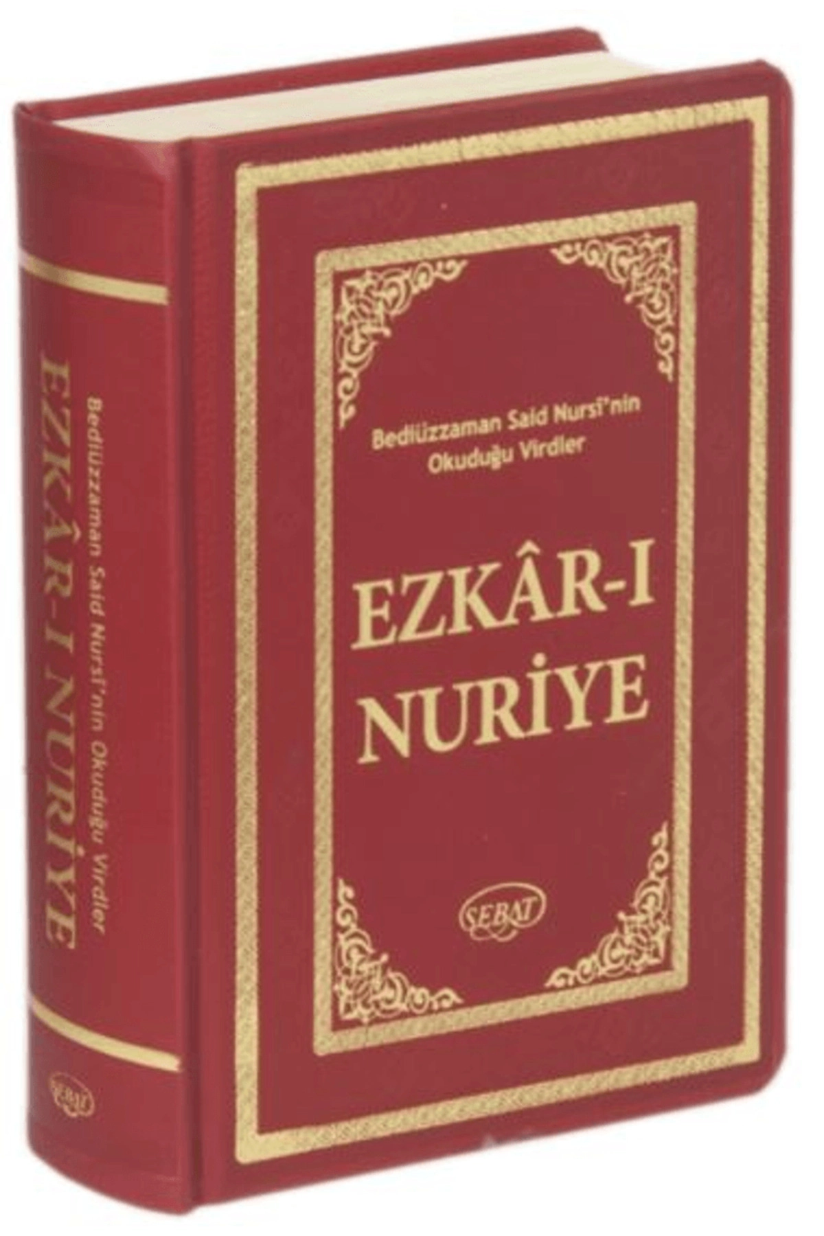 Ezkar-ı Nuriye (Kod: 1030) / Bediüzzaman Said Nursi / Sebat Yayınları / 9786059731638