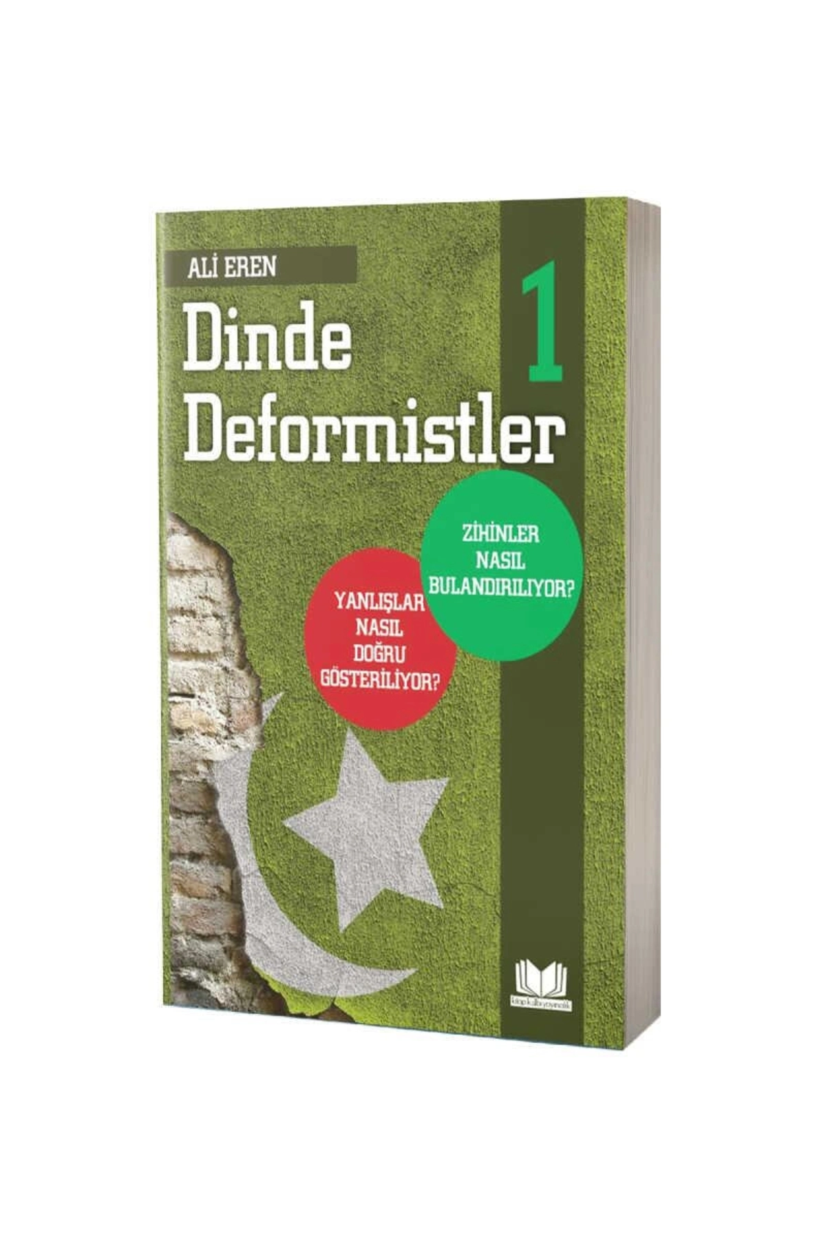Dinde Deformistler 1 Kitap Kalbi Yayıncılık(Koruma Poşetli)
