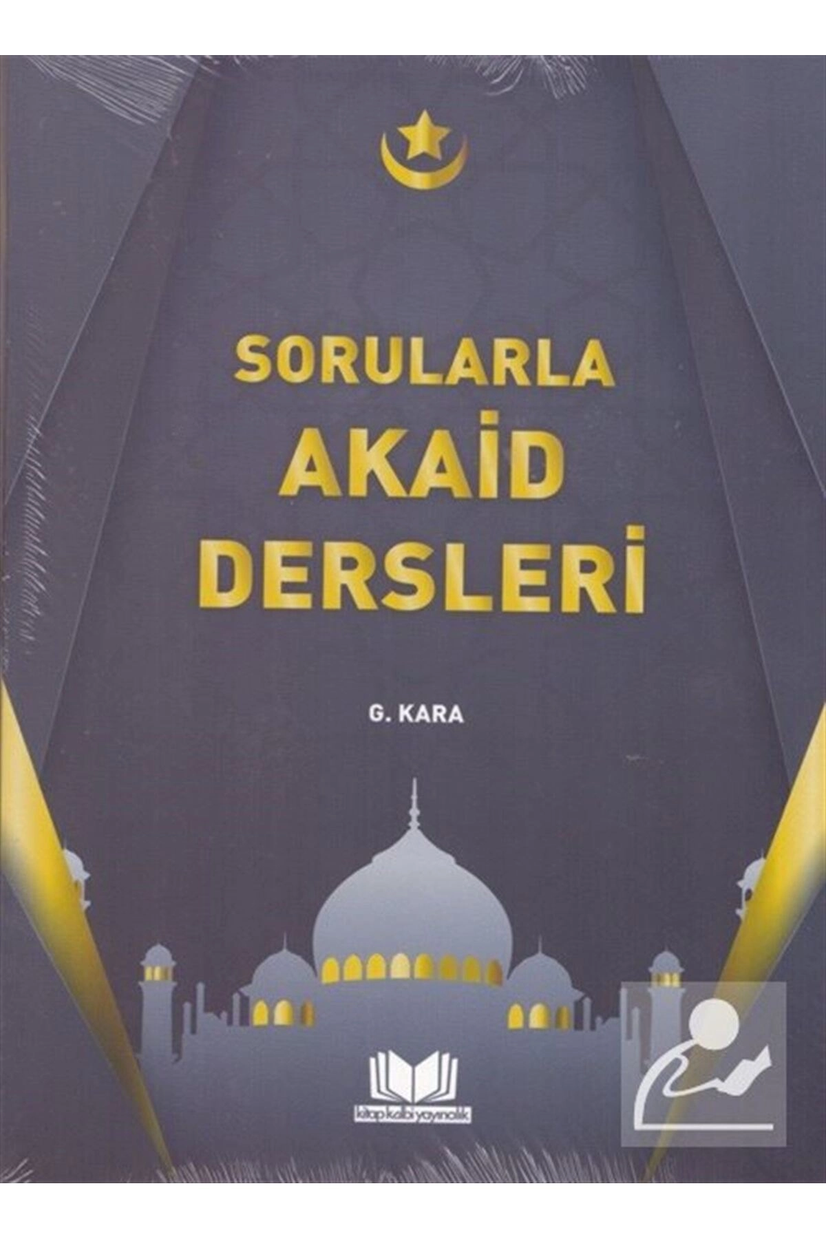Sorularla Akaid Dersleri