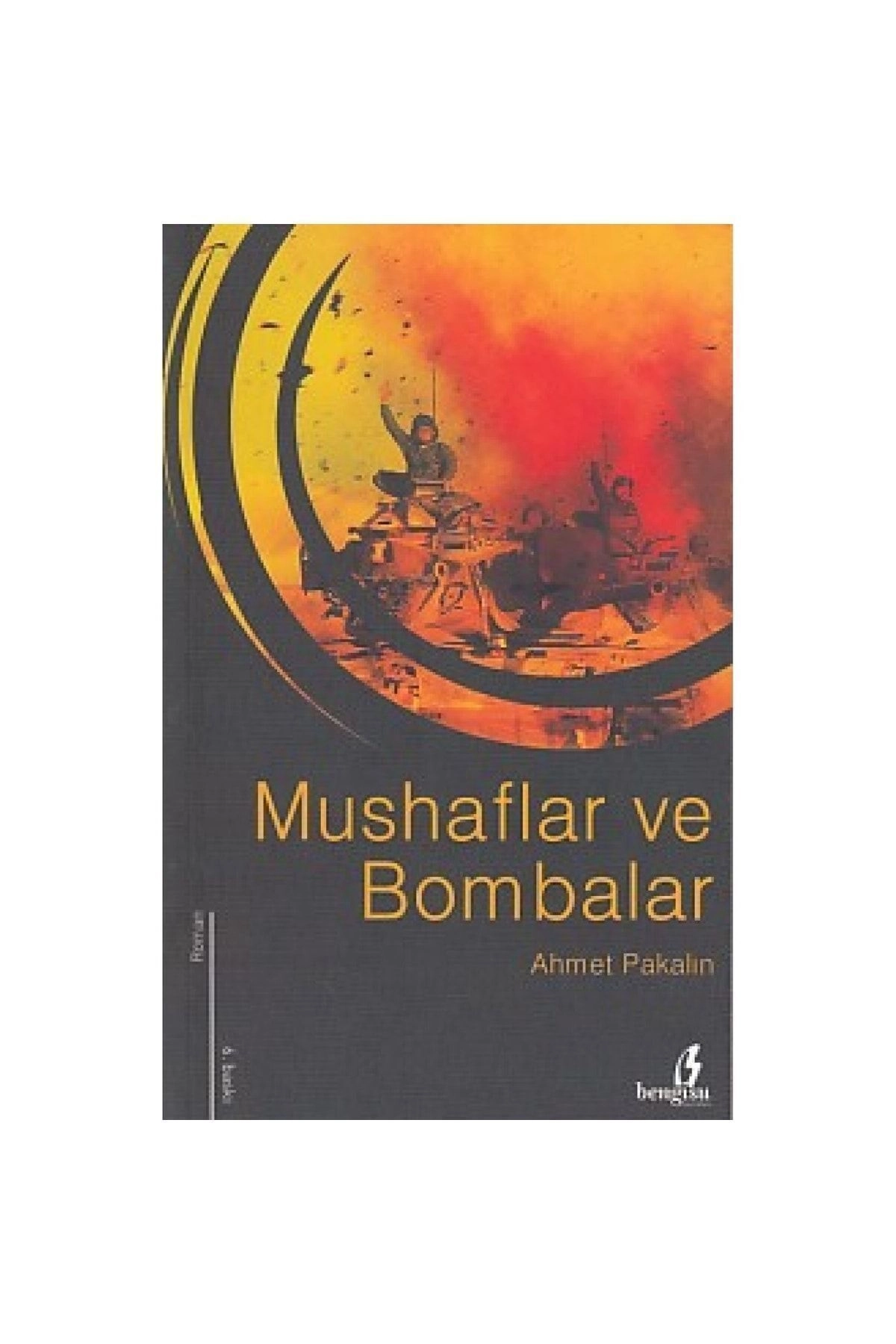 Mushaflar Ve Bombalar