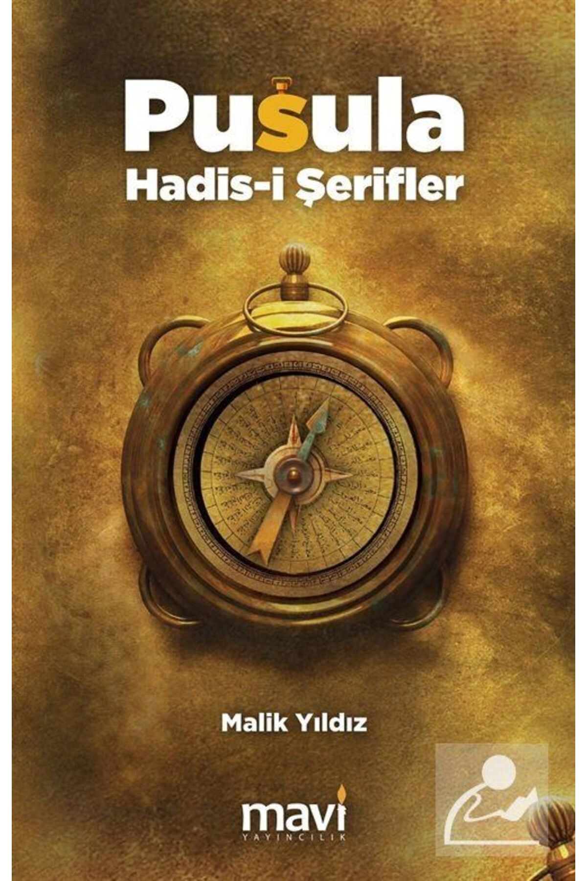 Pusula Hadis-i Şerifler