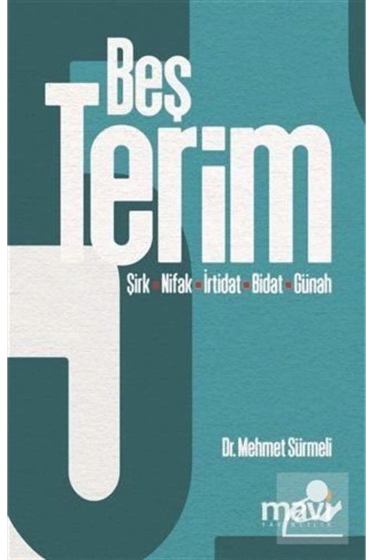 Beş Terim & Şirk, Nifak, İrtidat, Bidat, Günah
