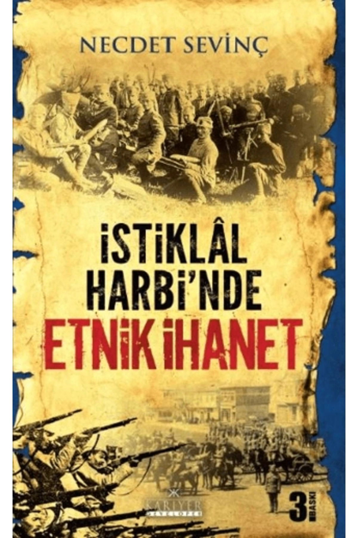 İstiklal Harbi'nde Etnik Ihanet