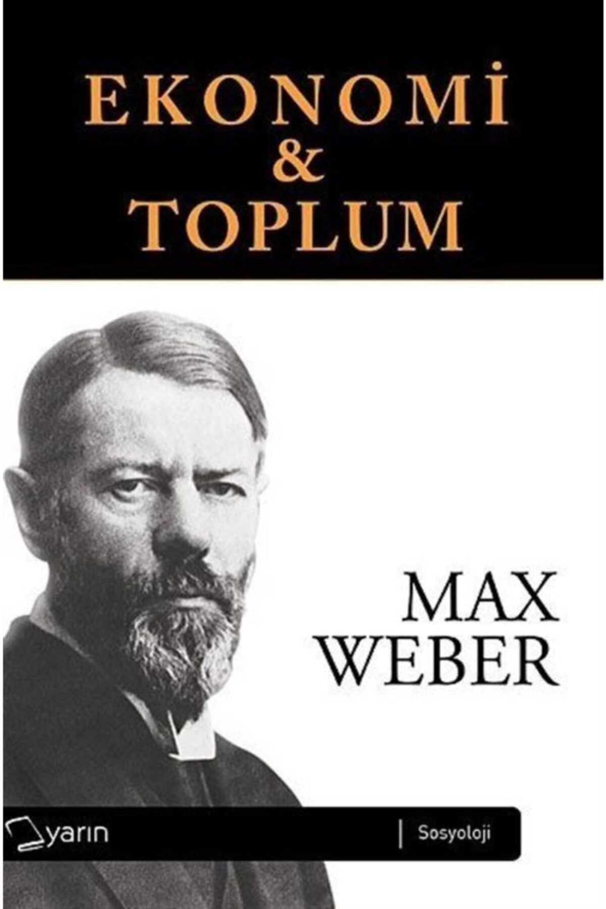 Ekonomi Ve Toplum (2 Cilt Takım) / Max Weber / / 9786059931427
