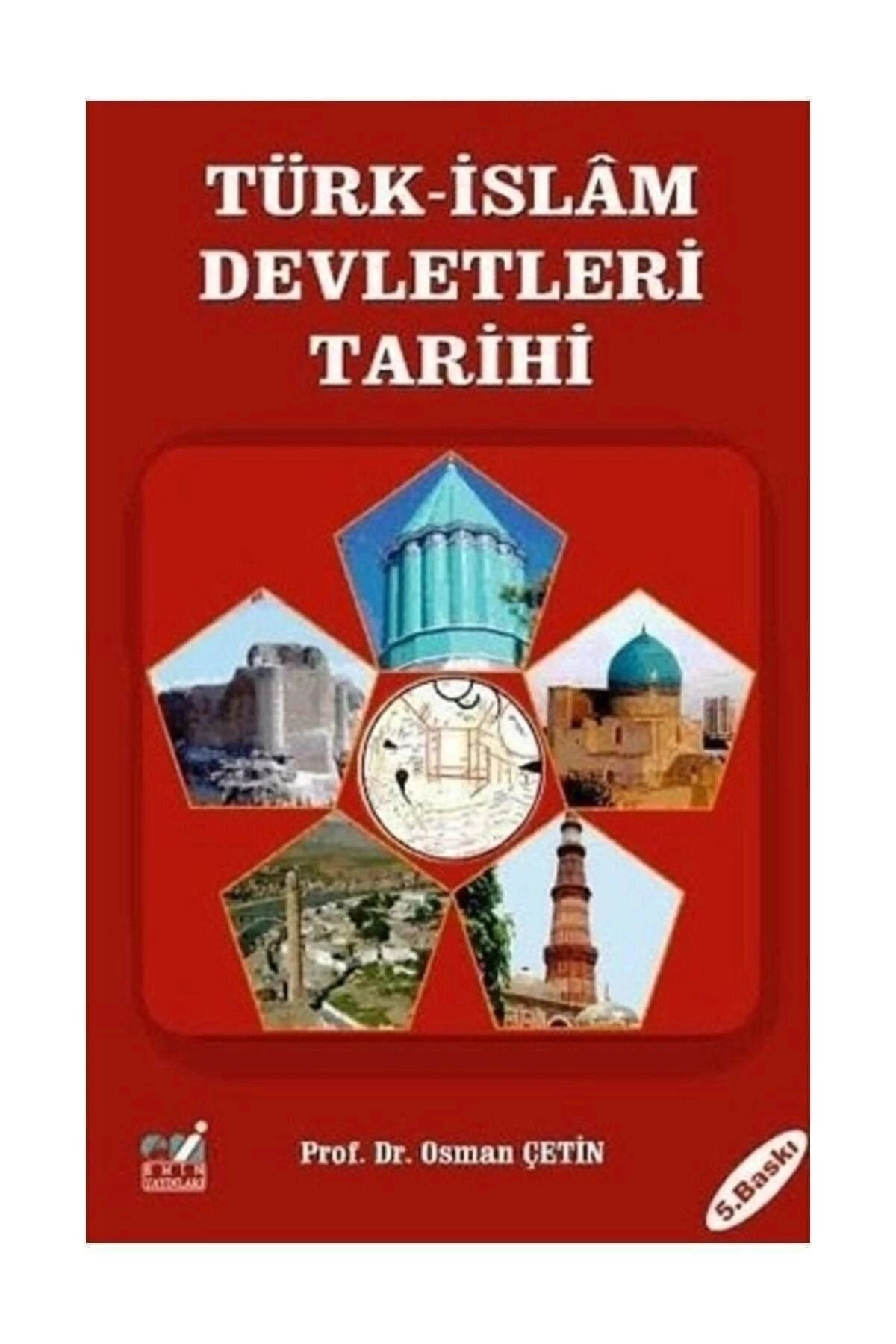 Türk İslam Devletleri Tarihi