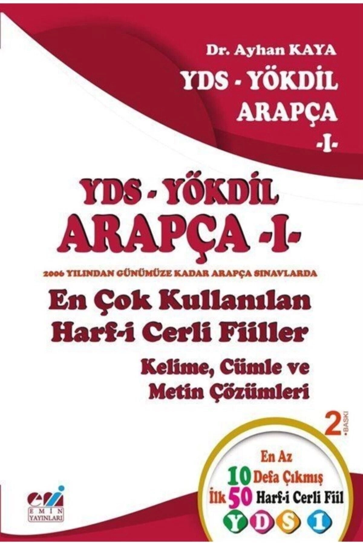 Yds-yökdil Arapça 1 & En Çok Kullanılan Harf-i Cerli Fiiller Kelime, Cümle Ve Metin Çözümler
