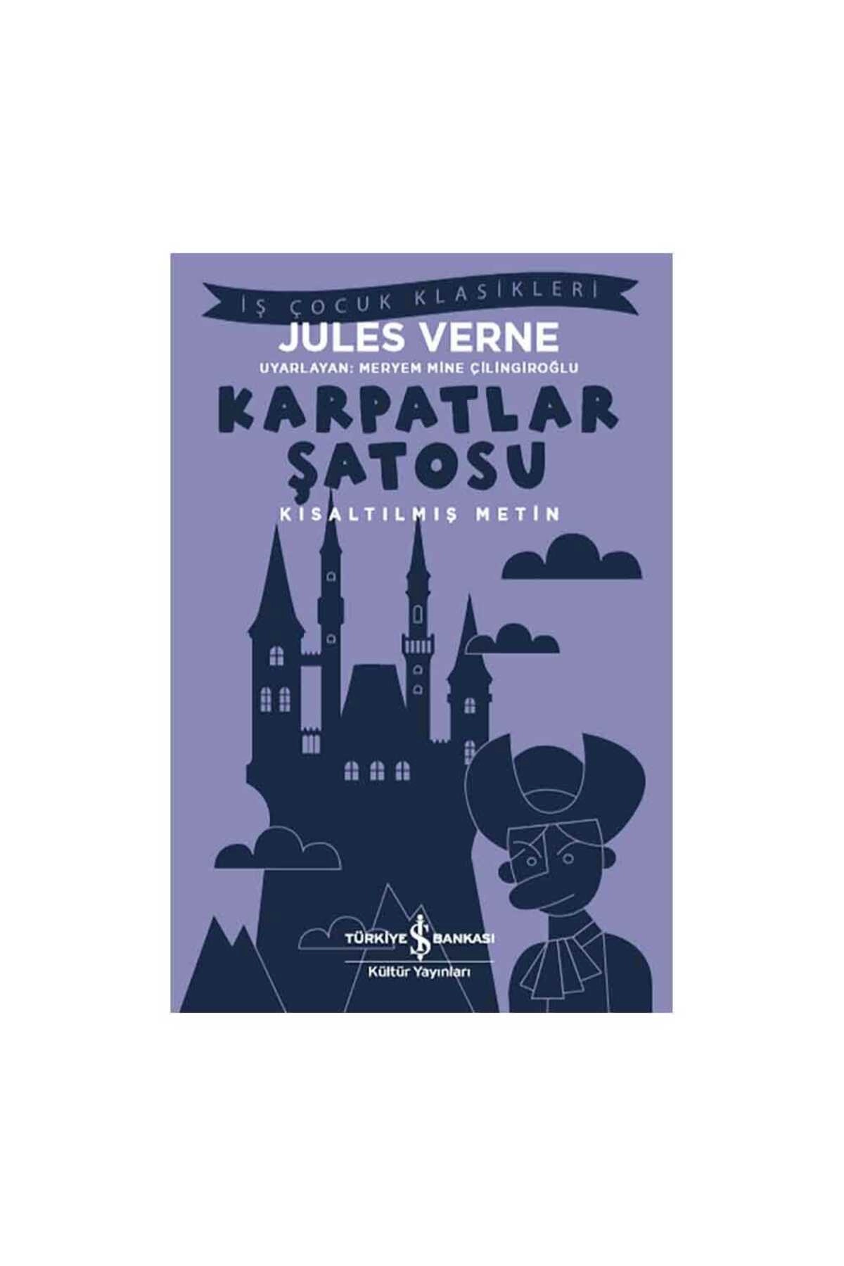 Karpatlar Şatosu - Çocuk Klasikler