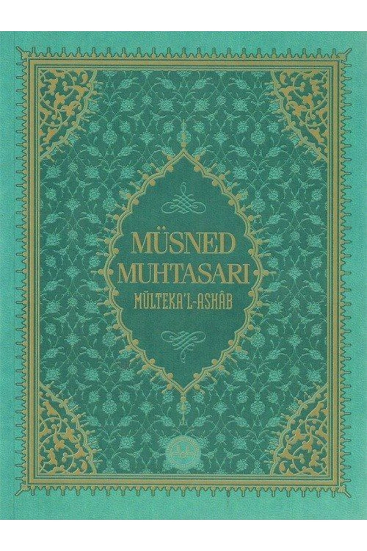 Müsned Muhtasarı Mülteka'l Ashab (prestij Lüks Baskı)