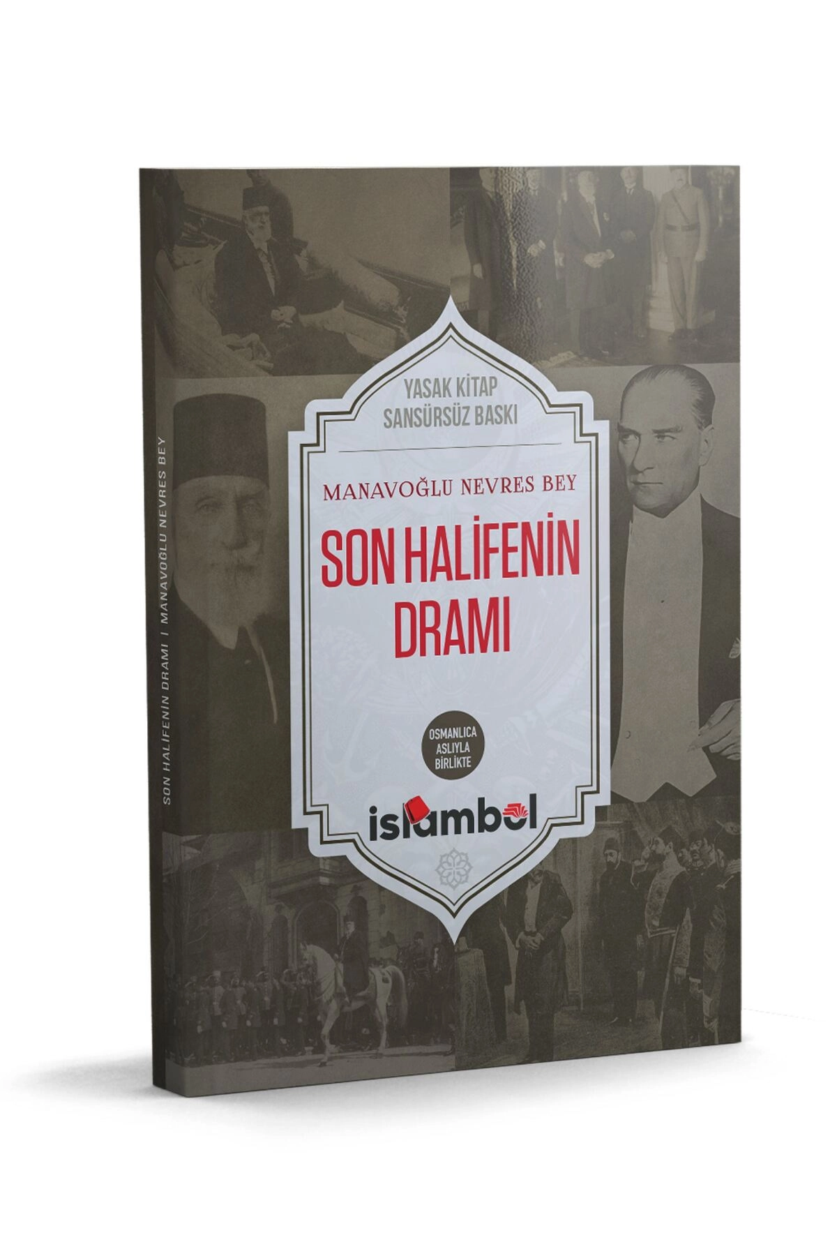Son Halifenin Dramı